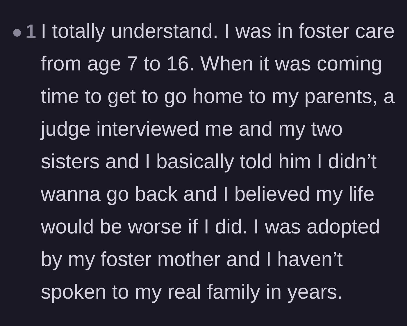 Comment thread 6 - A fellow former foster youth sharing their own parallel story of choosing their foster mother over their biological family.