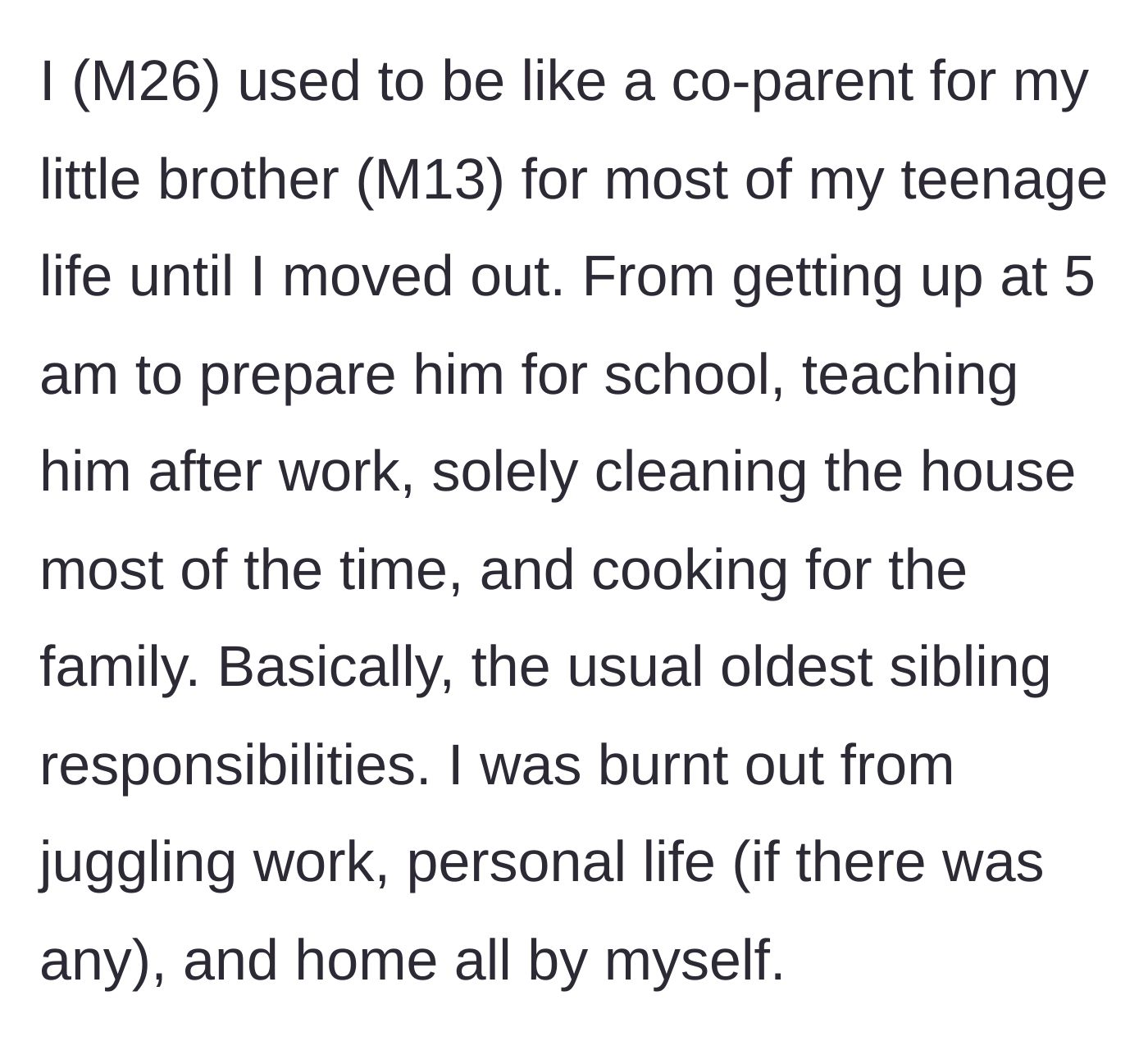 Story part 1 - An exhausted teenager managing a household while raising his younger brother.