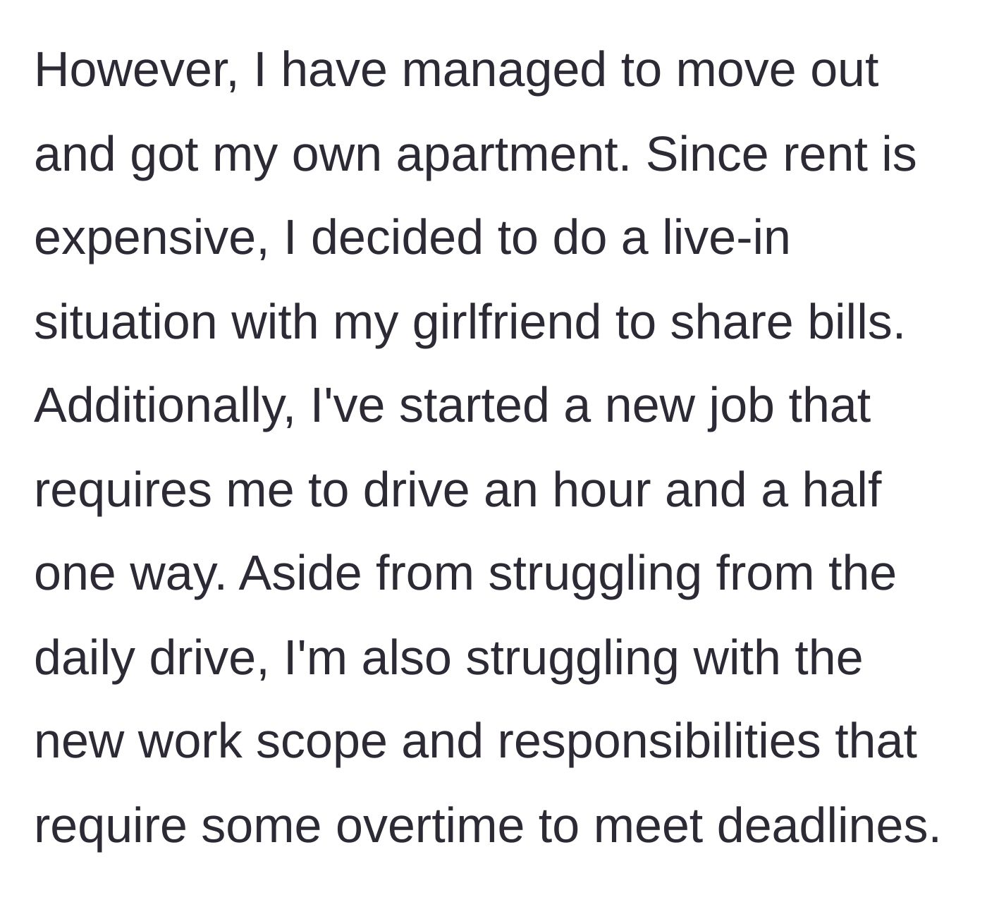 Story part 2 - A young man commuting to a demanding new job and splitting bills with his girlfriend.