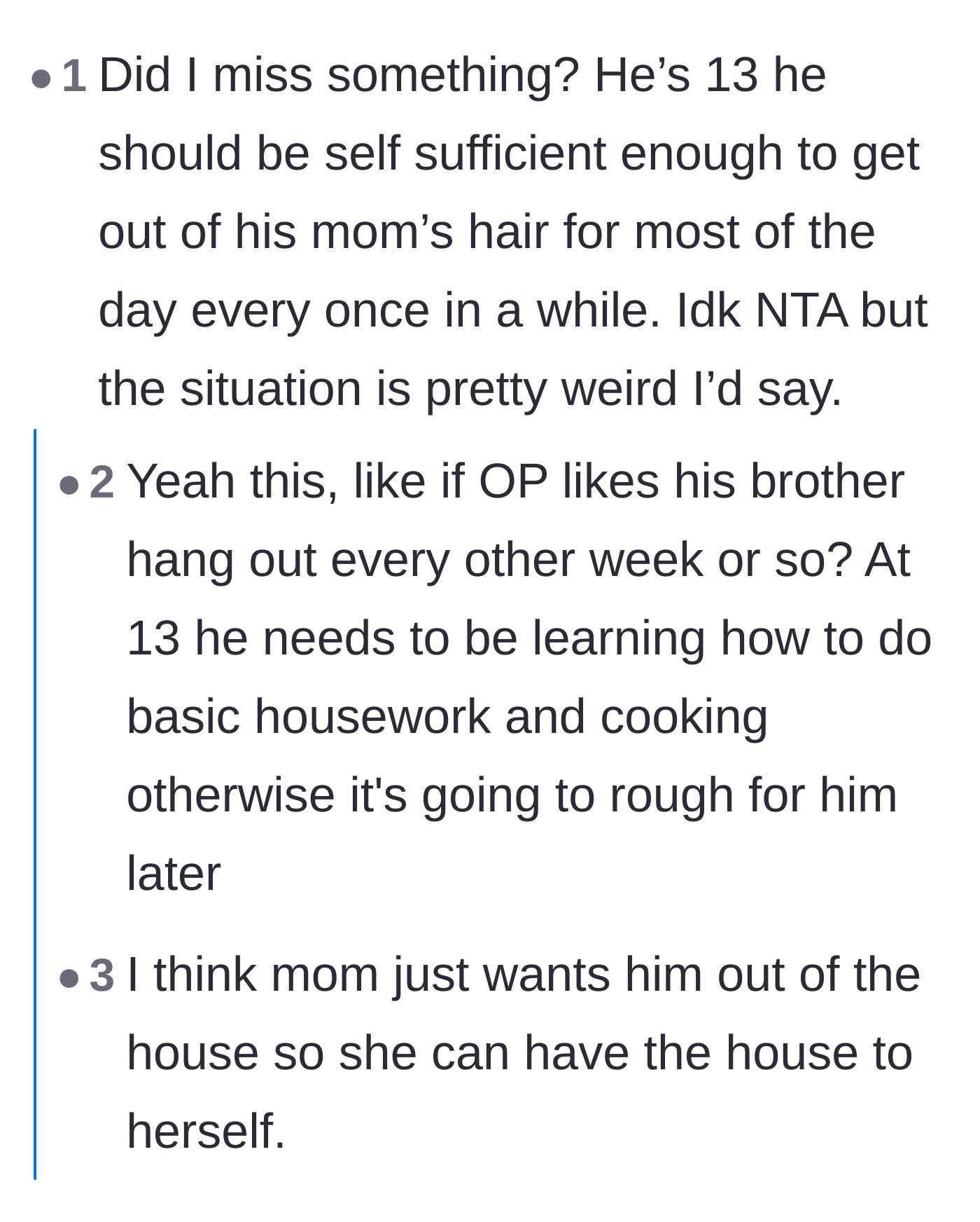 Comment thread 4 - A discussion questioning the thirteen-year-old's maturity, revealing that the parents actively babied him.