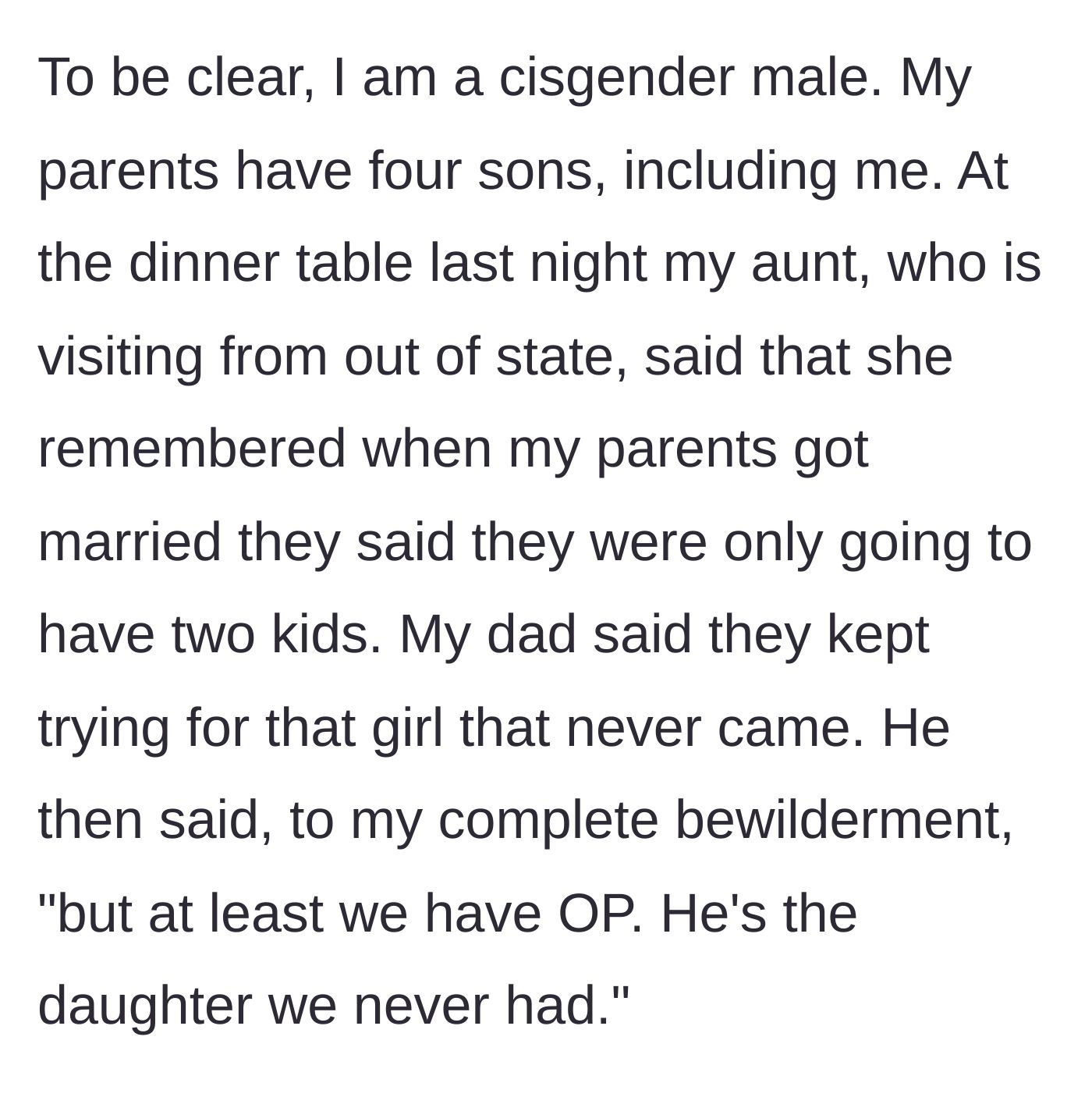 Story part 1 - A family dinner takes a painful turn when the father suddenly calls his adult son the daughter they never had.