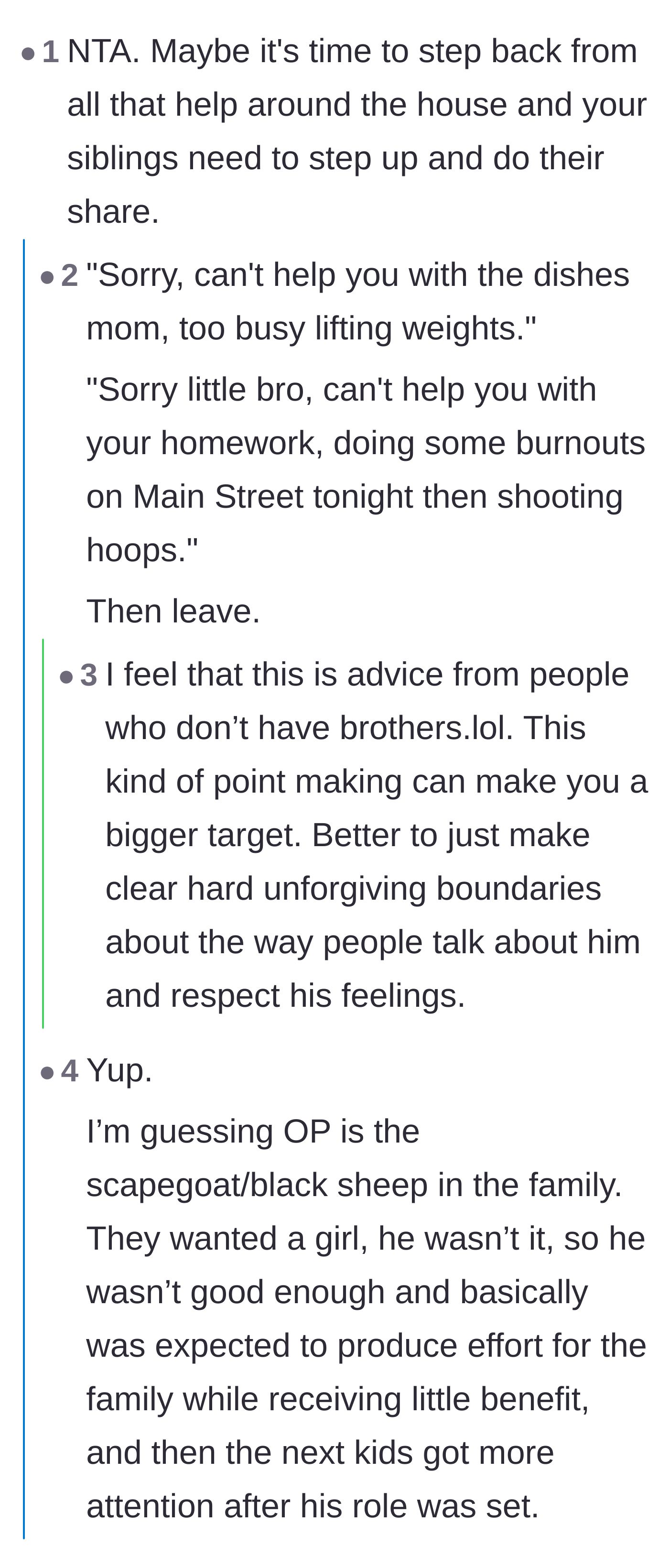 Comment thread 1 - Readers advise the son to stop doing chores and point out he is being treated as the family scapegoat.