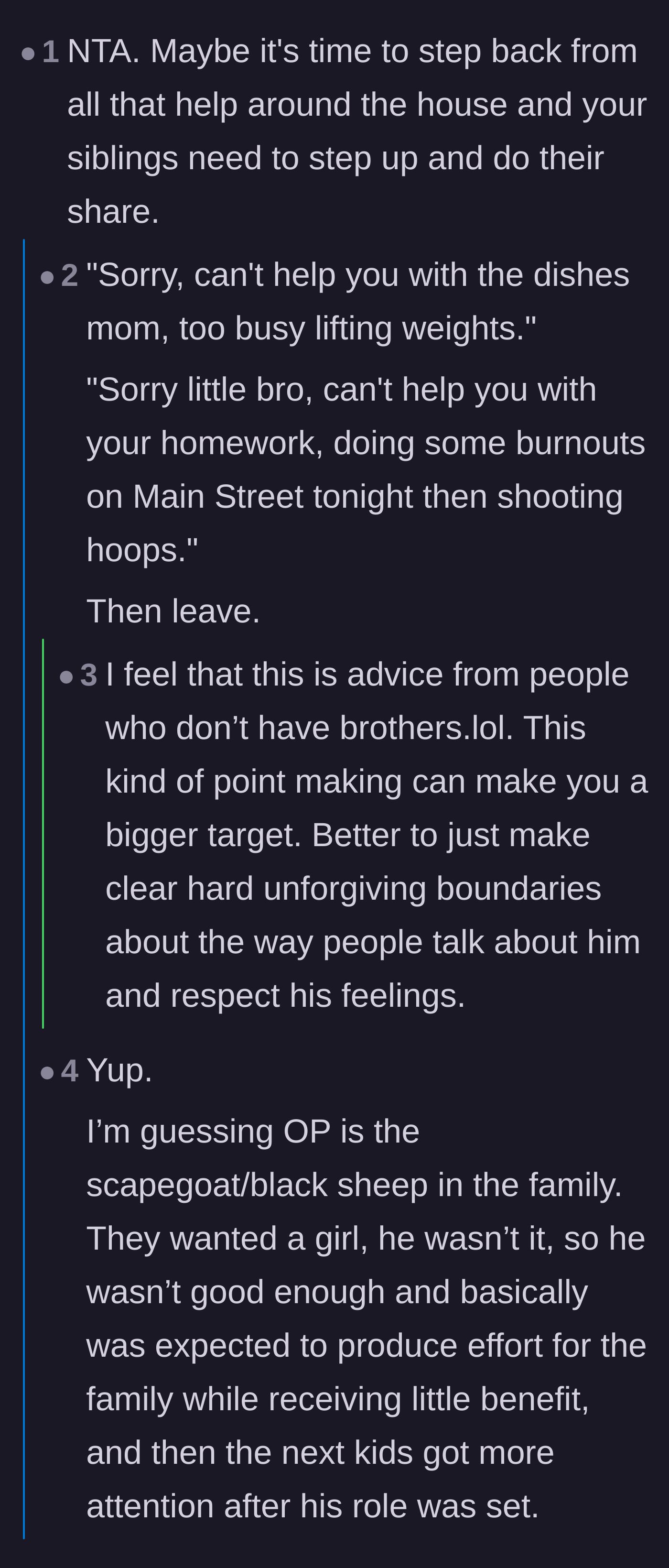 Comment thread 1 - Readers advise the son to stop doing chores and point out he is being treated as the family scapegoat.
