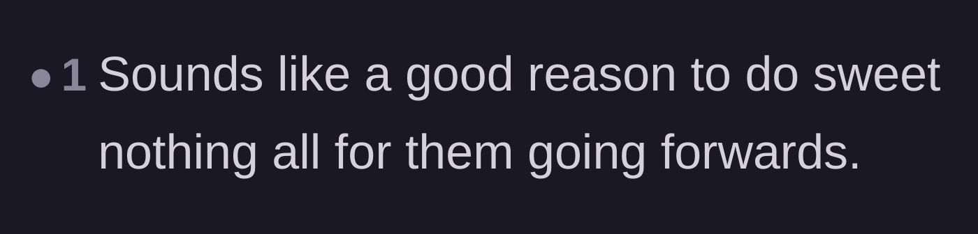 Comment thread 5 - A blunt suggestion to stop doing any favors for the family from now on.