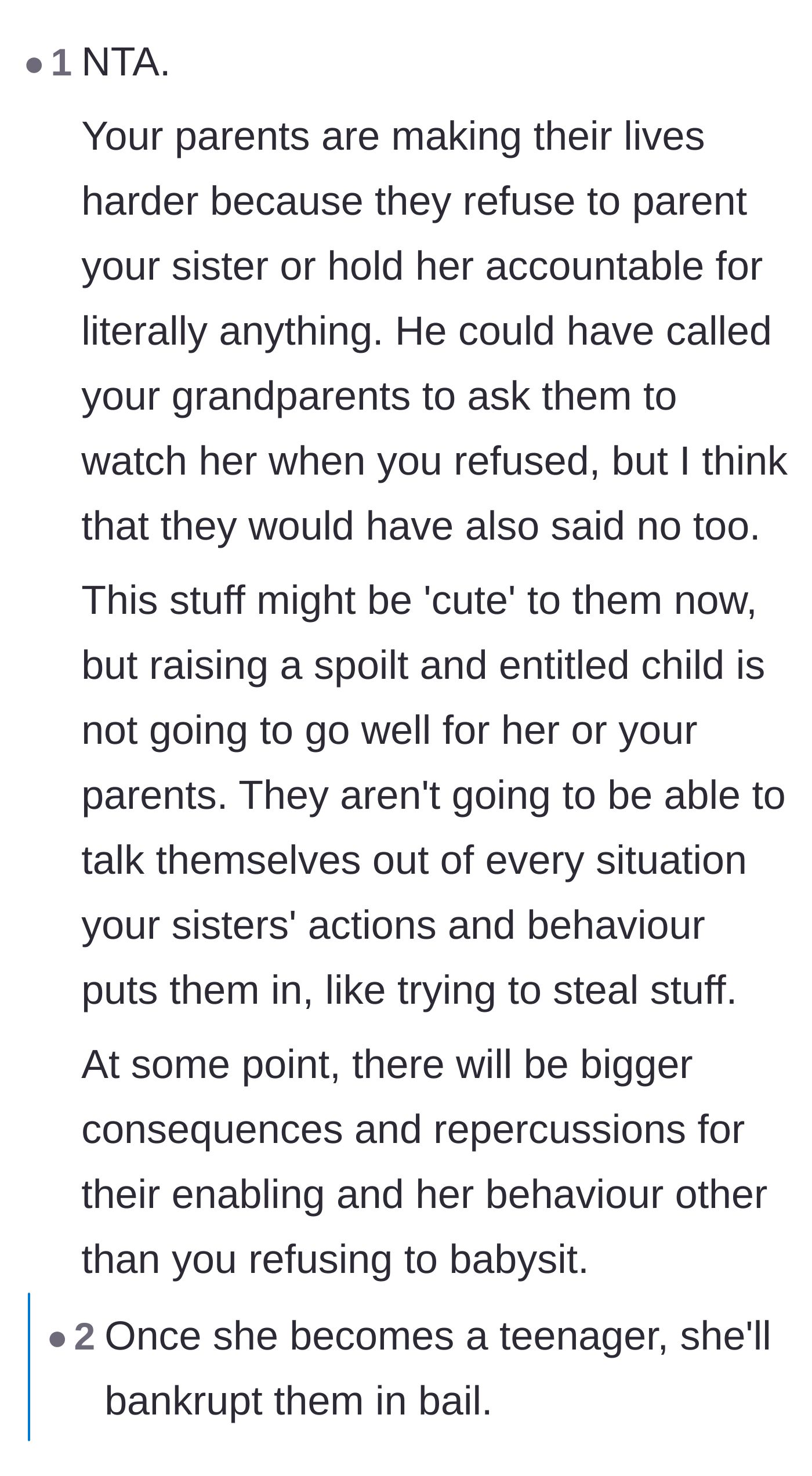 Comment thread 5 - Predictions about how the sister's unchecked behavior will eventually result in severe legal or financial consequences