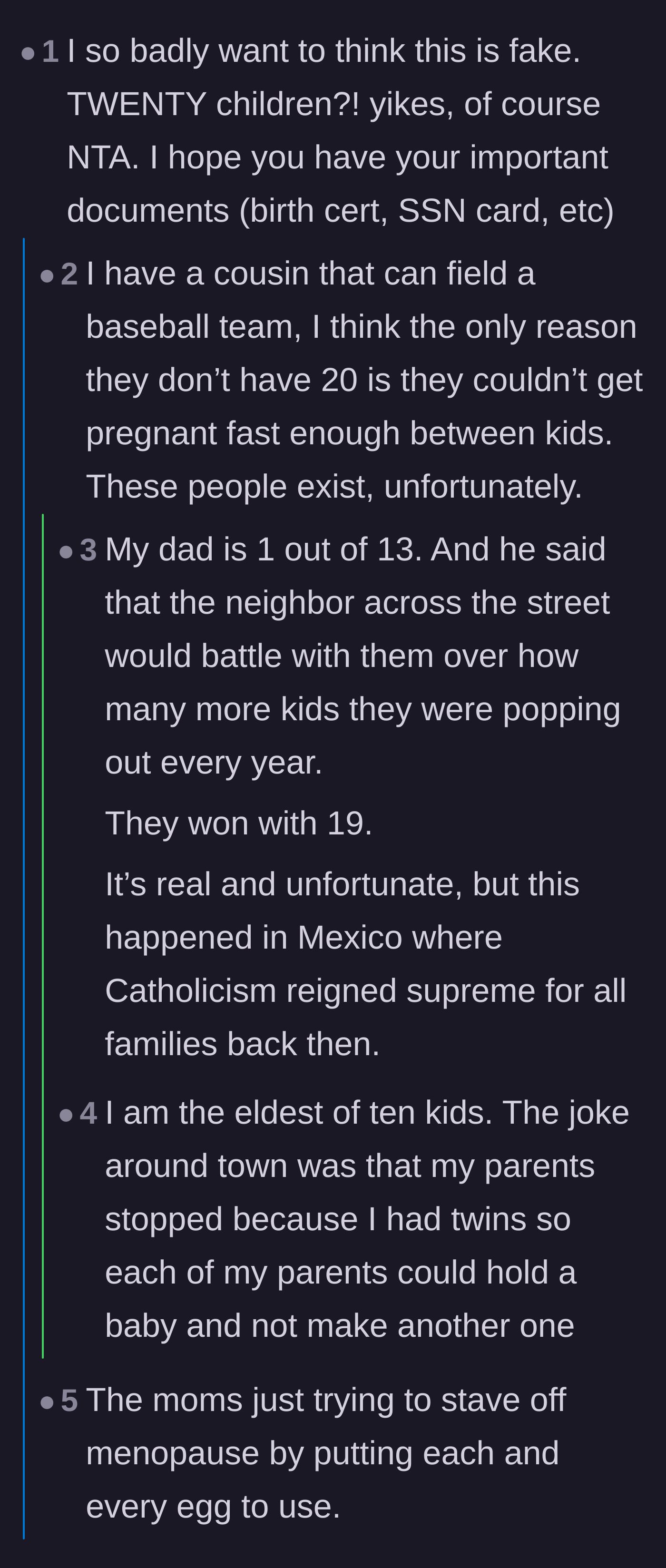 Comment thread 4 - Readers sharing their own personal anecdotes to validate that mega-families of this size sadly exist in the real world.