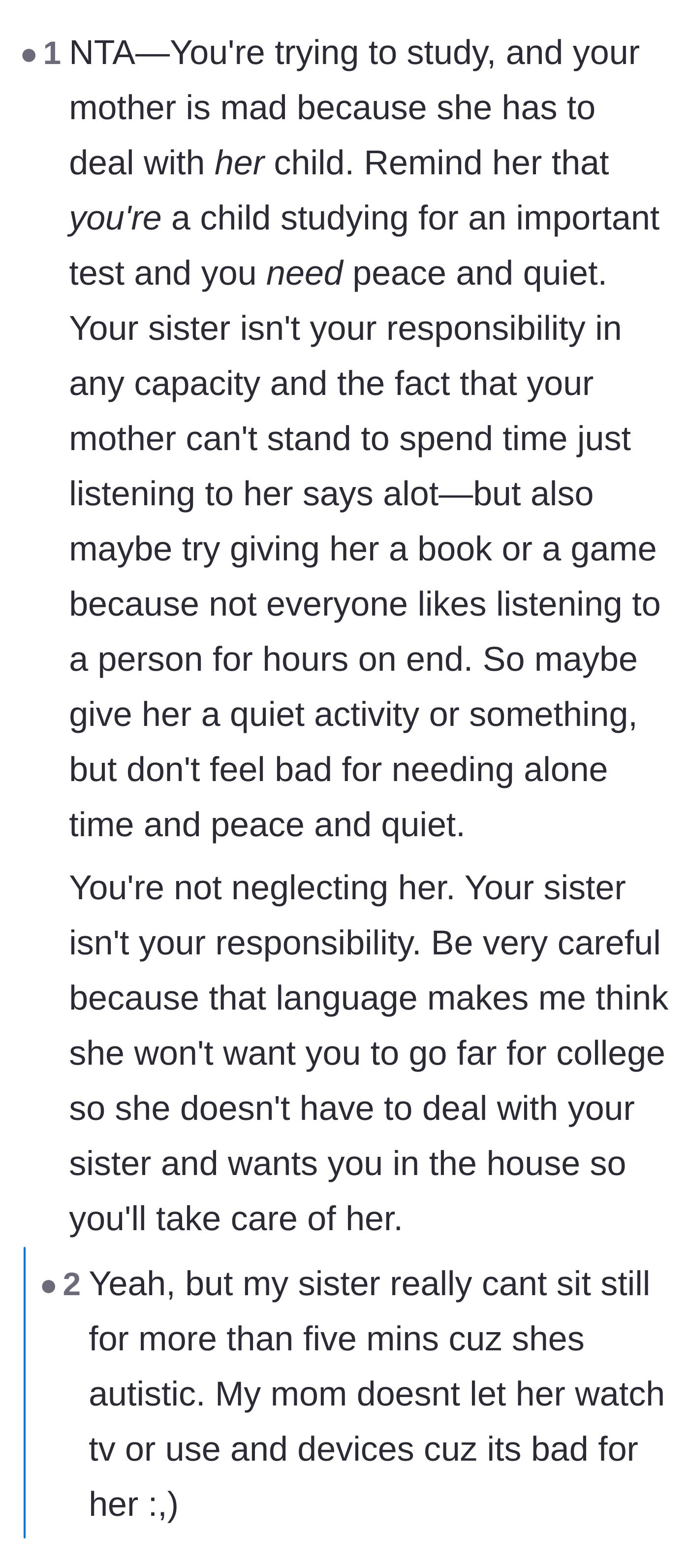 Comment thread 1 - A discussion warning that the mother might try to prevent the teen from leaving for college to keep her as a caregiver.