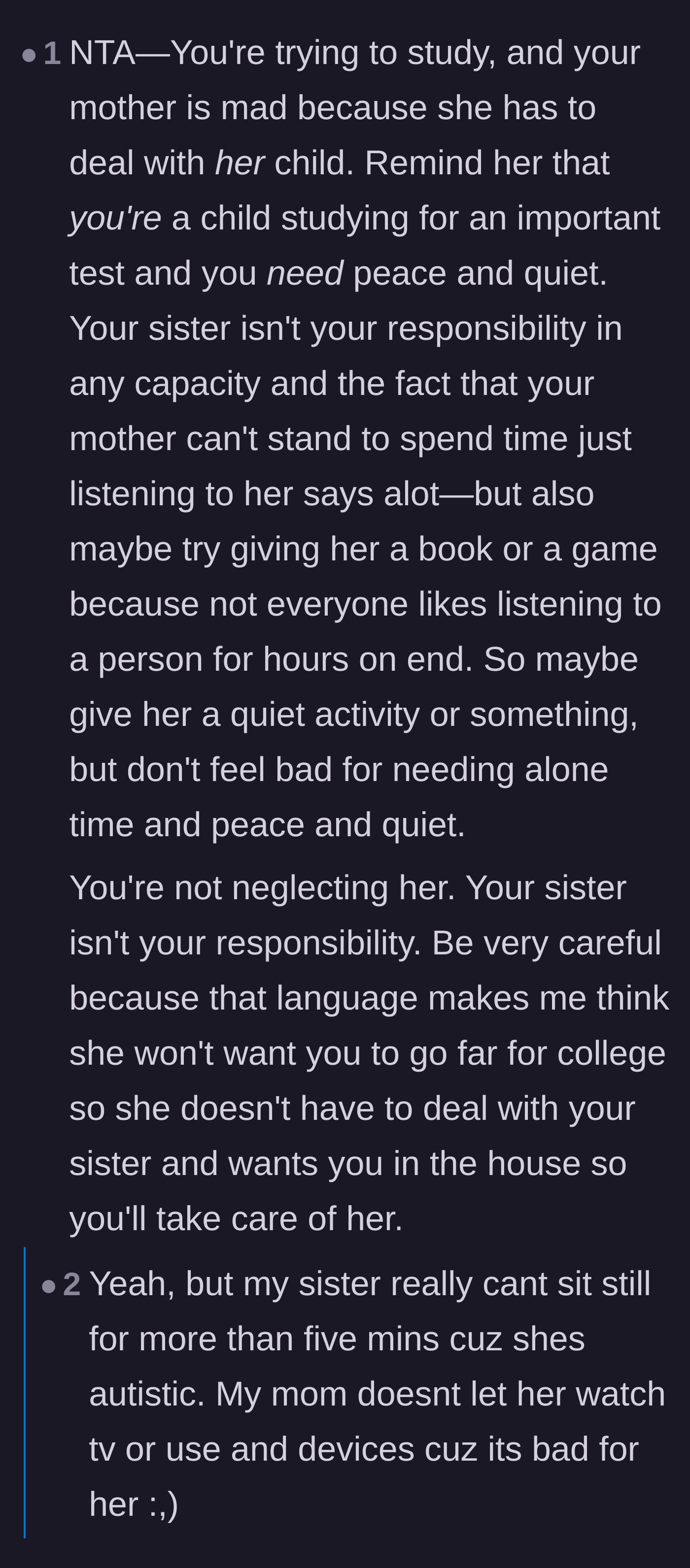 Comment thread 1 - A discussion warning that the mother might try to prevent the teen from leaving for college to keep her as a caregiver.