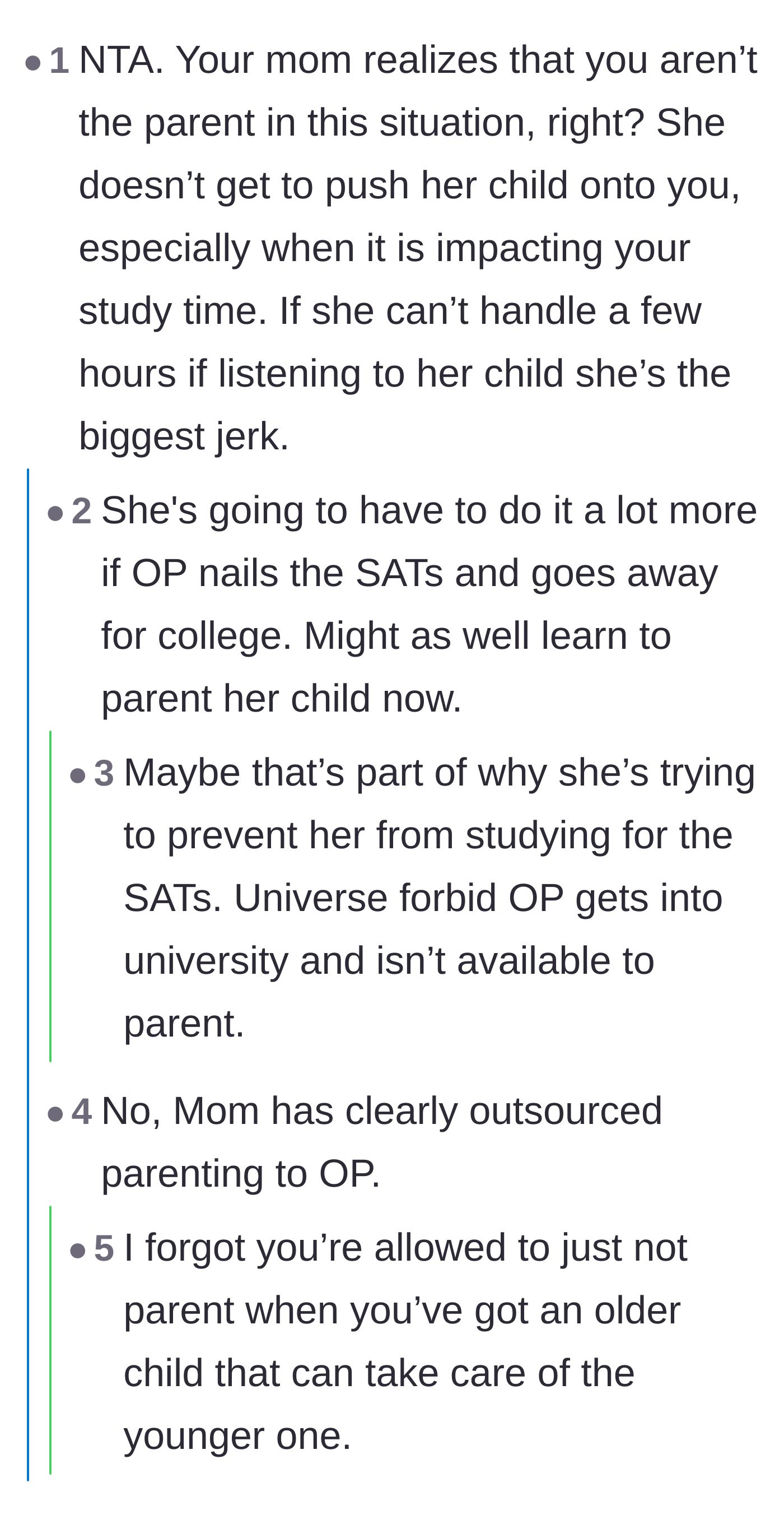 Comment thread 2 - Commenters agree that the mother might be intentionally sabotaging the teen's SAT prep to keep her at home.
