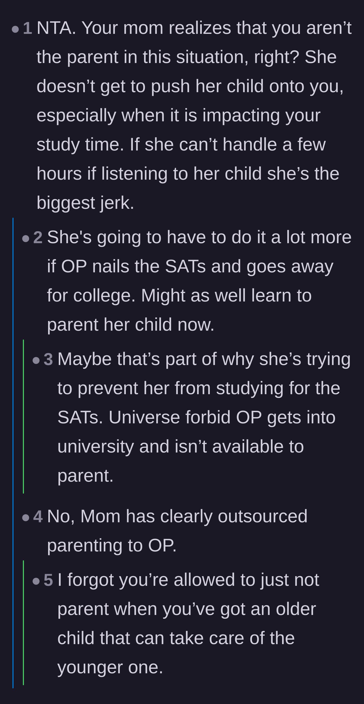 Comment thread 2 - Commenters agree that the mother might be intentionally sabotaging the teen's SAT prep to keep her at home.