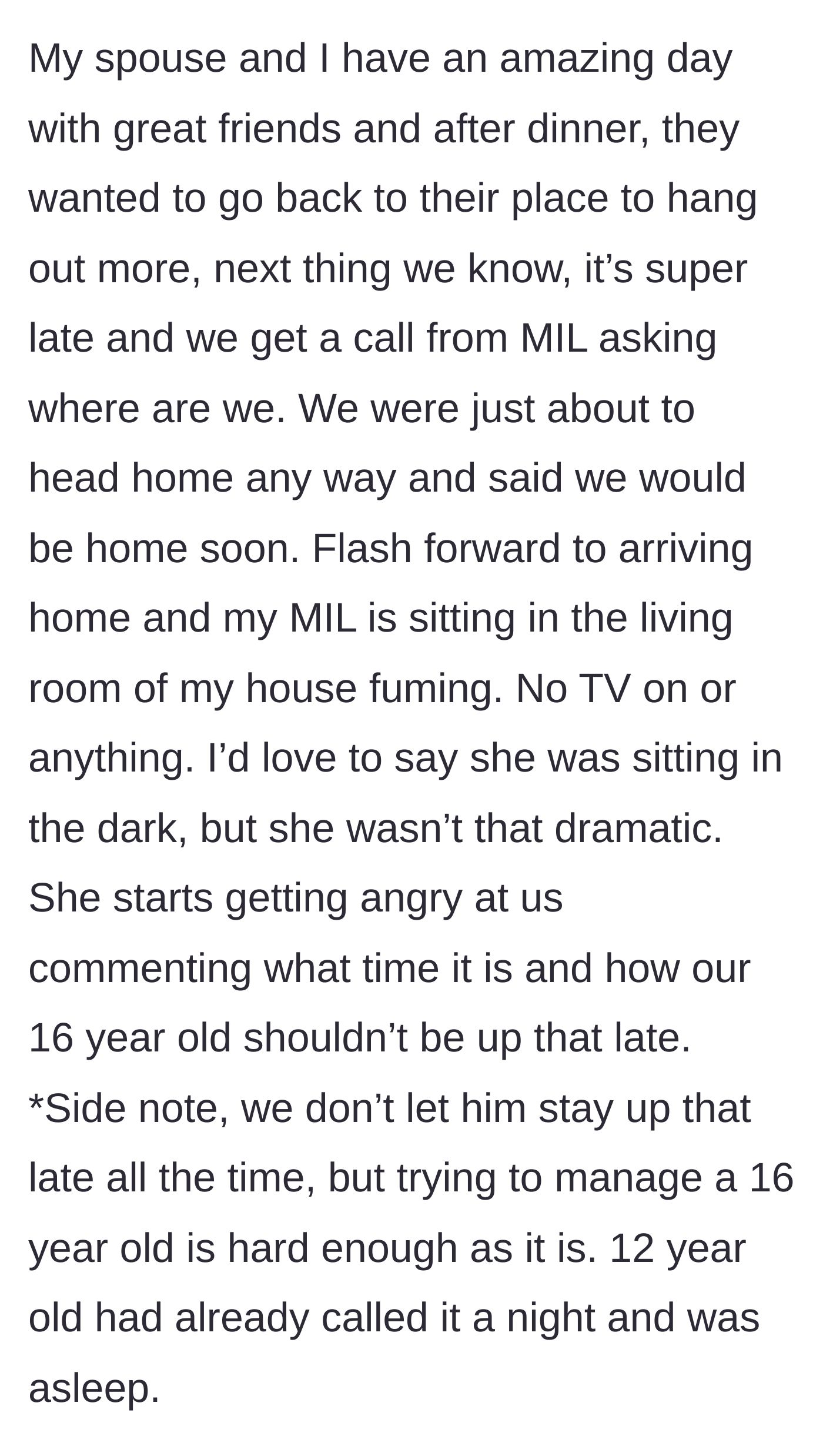 Story part 2 - The couple returns home at 3 AM to find the mother-in-law sitting in the living room, fuming and waiting for them in silence.