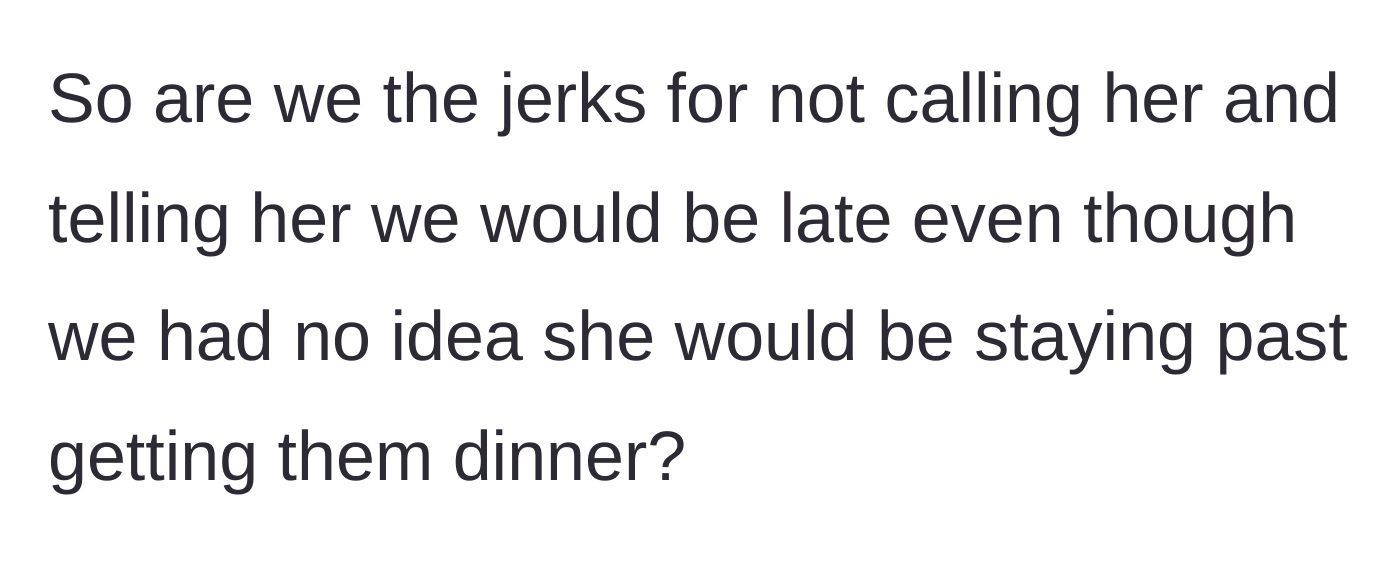 Story part 4 - The mother-in-law later attempts to reframe her anger as simple, loving concern about their whereabouts.