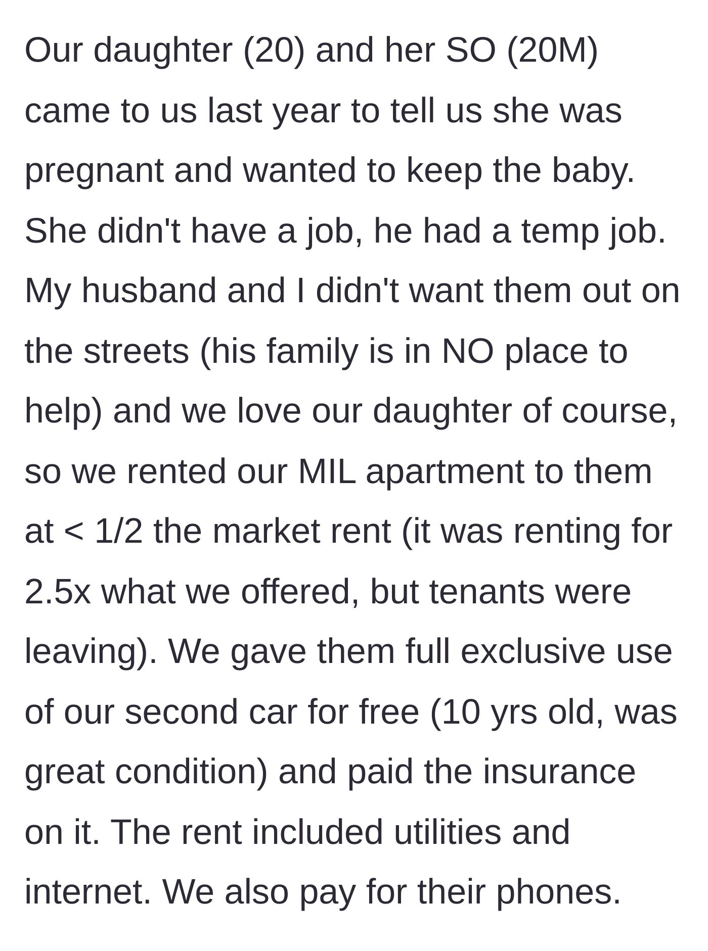 Story part 1 - Parents subsidize their pregnant daughter's life with cheap rent, a free car, and paid cell phone bills.