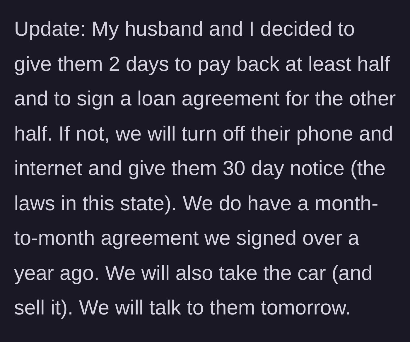 Story part 6 - The parents finally drop the hammer, issuing a 48-hour ultimatum to pay up or face eviction and a total financial cutoff.