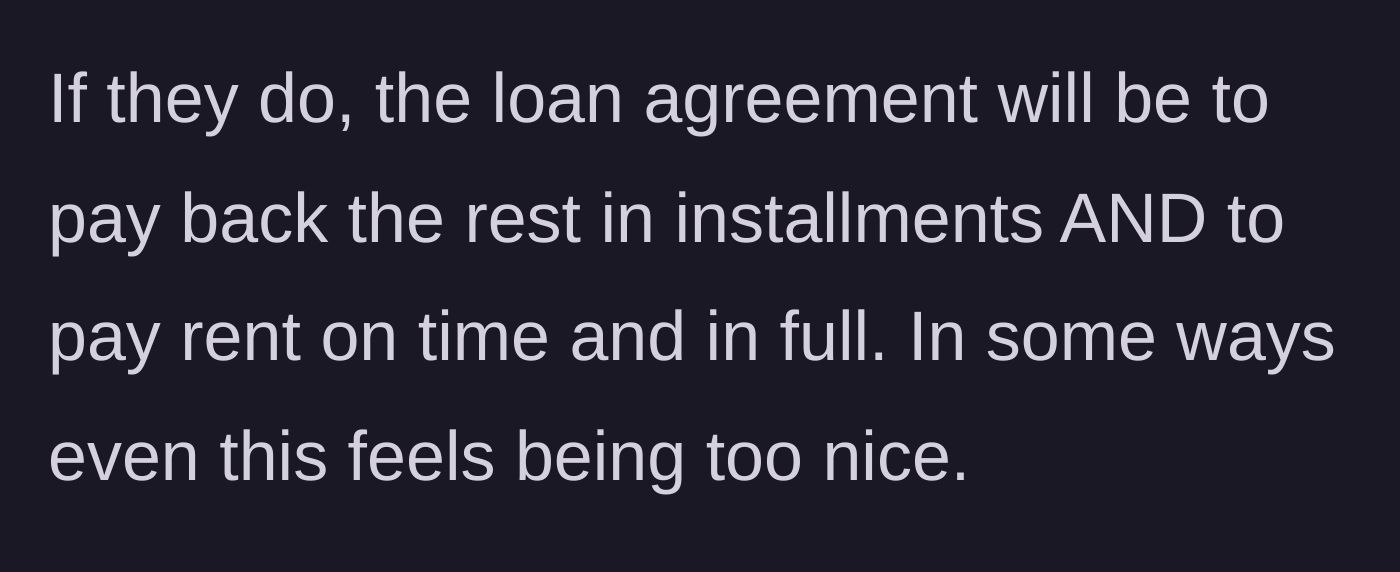 Story part 7 - The parents outline a strict future loan agreement, though the author admits even this feels too generous.