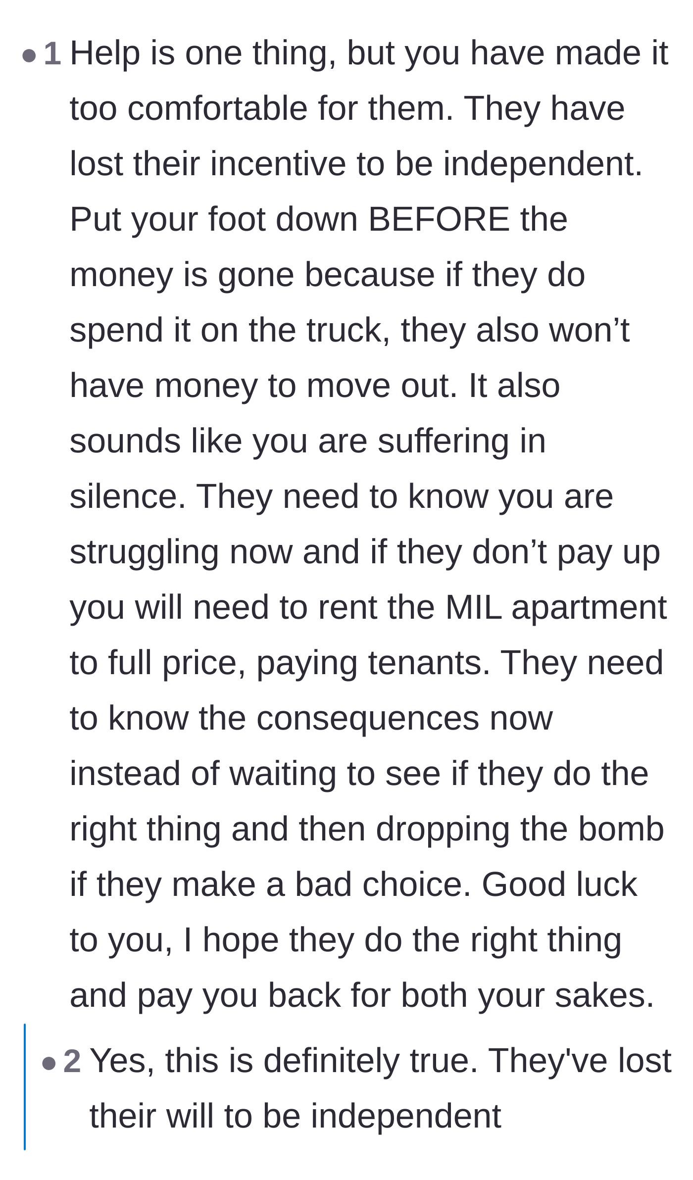 Comment thread 2 - Advice on how making adult children too comfortable creates resentment and kills their drive.