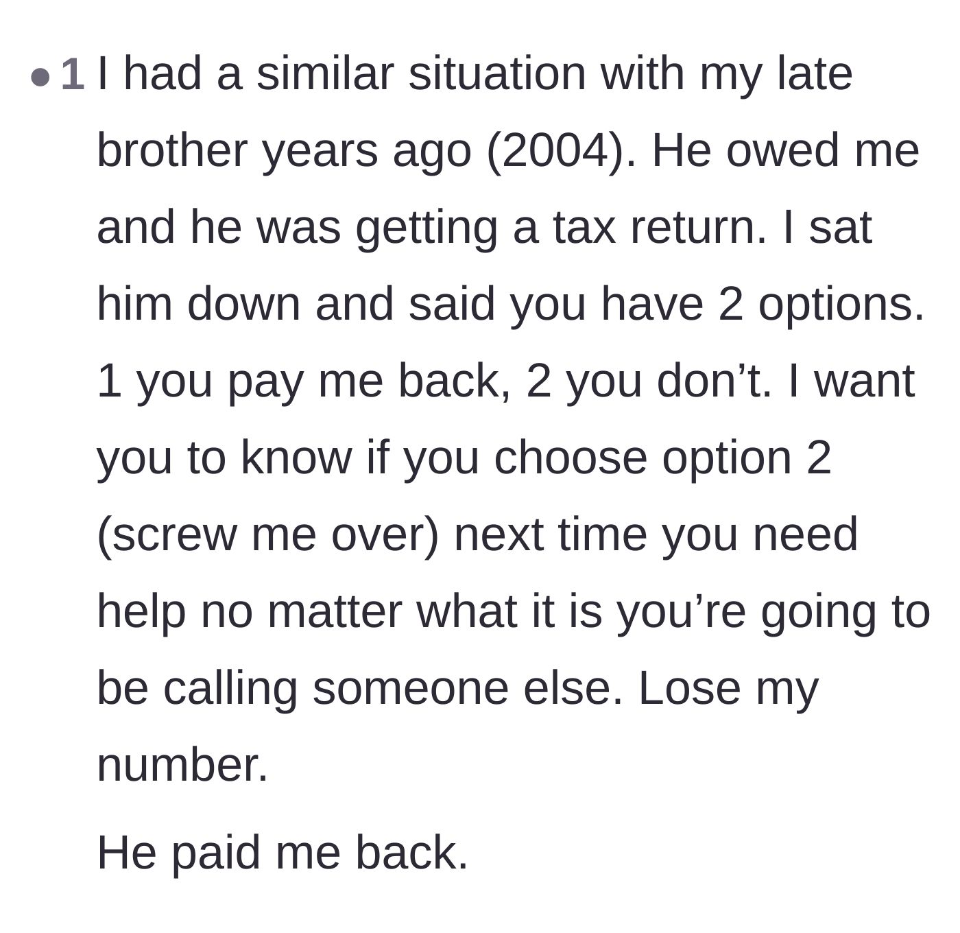Comment thread 6 - A user shares a personal story of giving a family member a harsh financial ultimatum that actually worked.