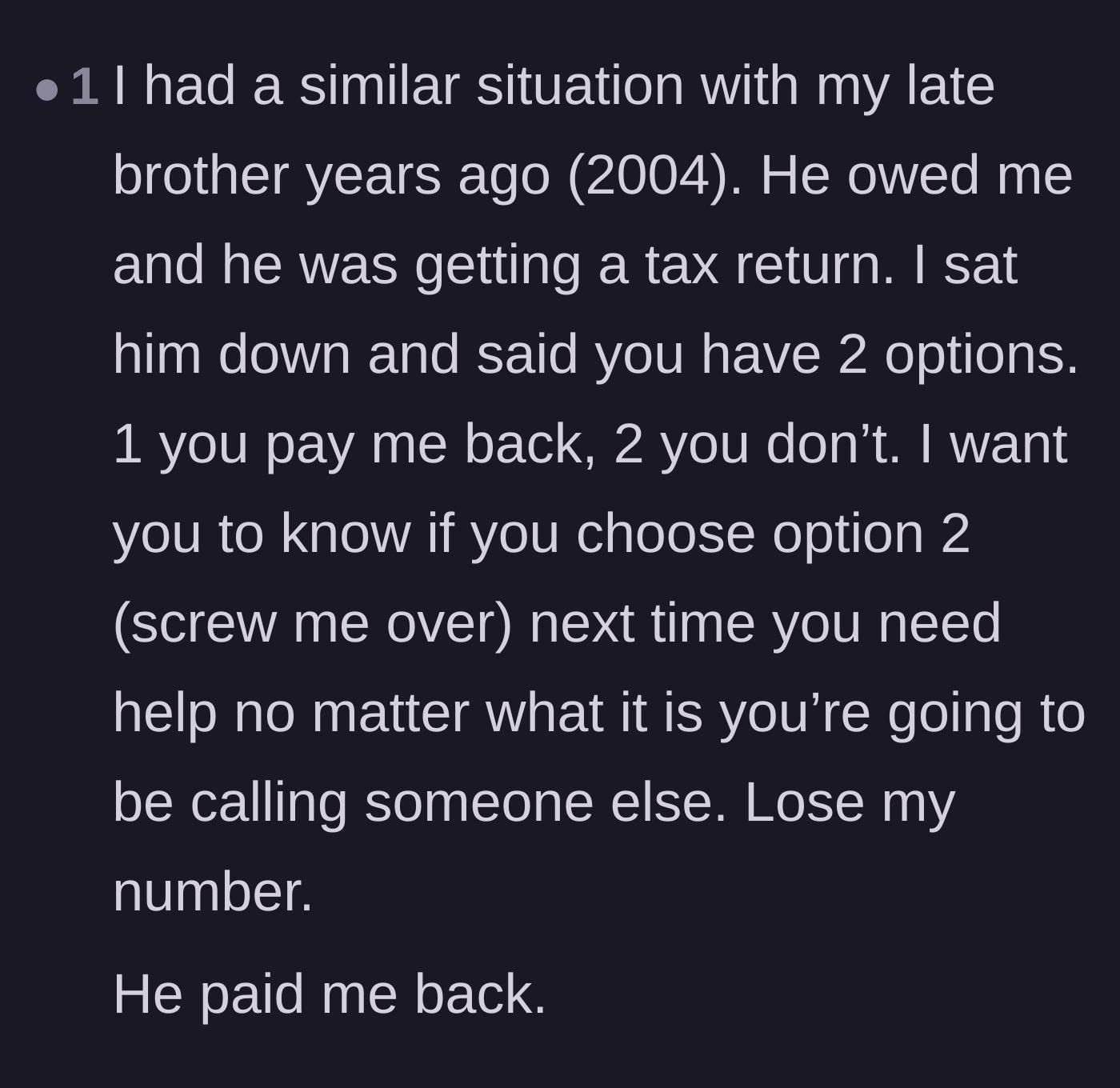 Comment thread 6 - A user shares a personal story of giving a family member a harsh financial ultimatum that actually worked.