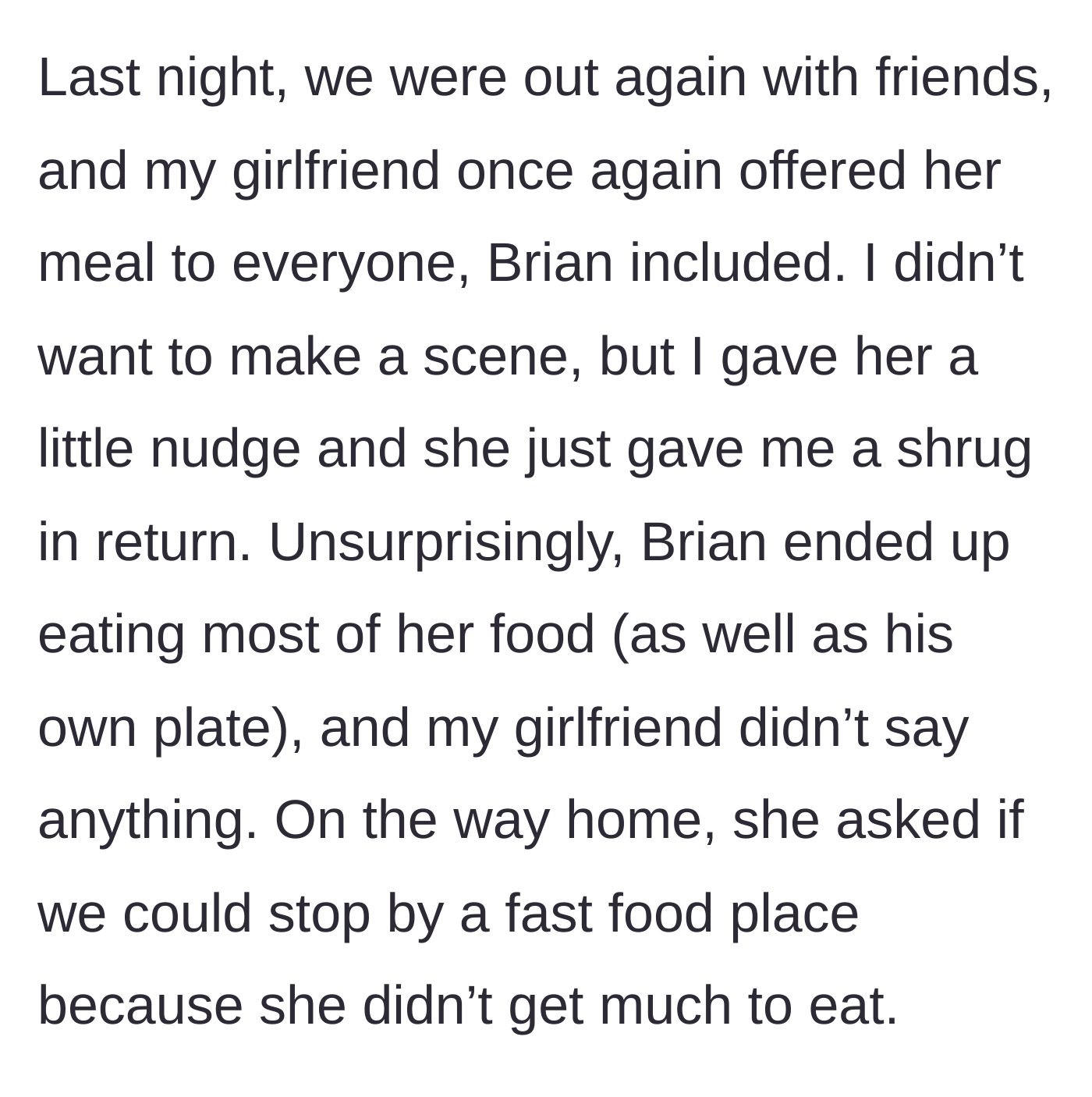 Story part 3 - Girlfriend shares her meal with Brian again, leaving herself hungry and needing a drive-thru run on the way home.