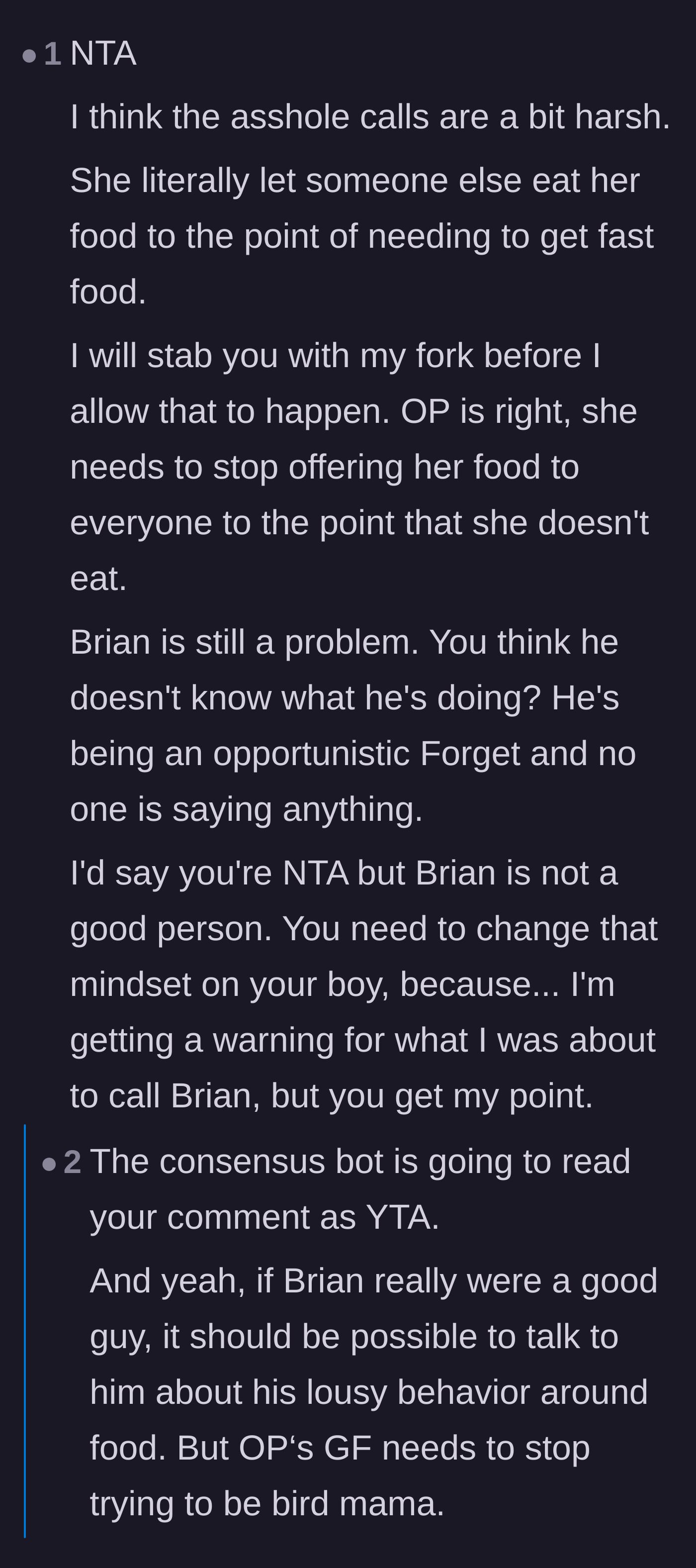 Comment thread 4 - Agreement that the girlfriend is disrespecting her partner's finances by giving away the food he purchased.