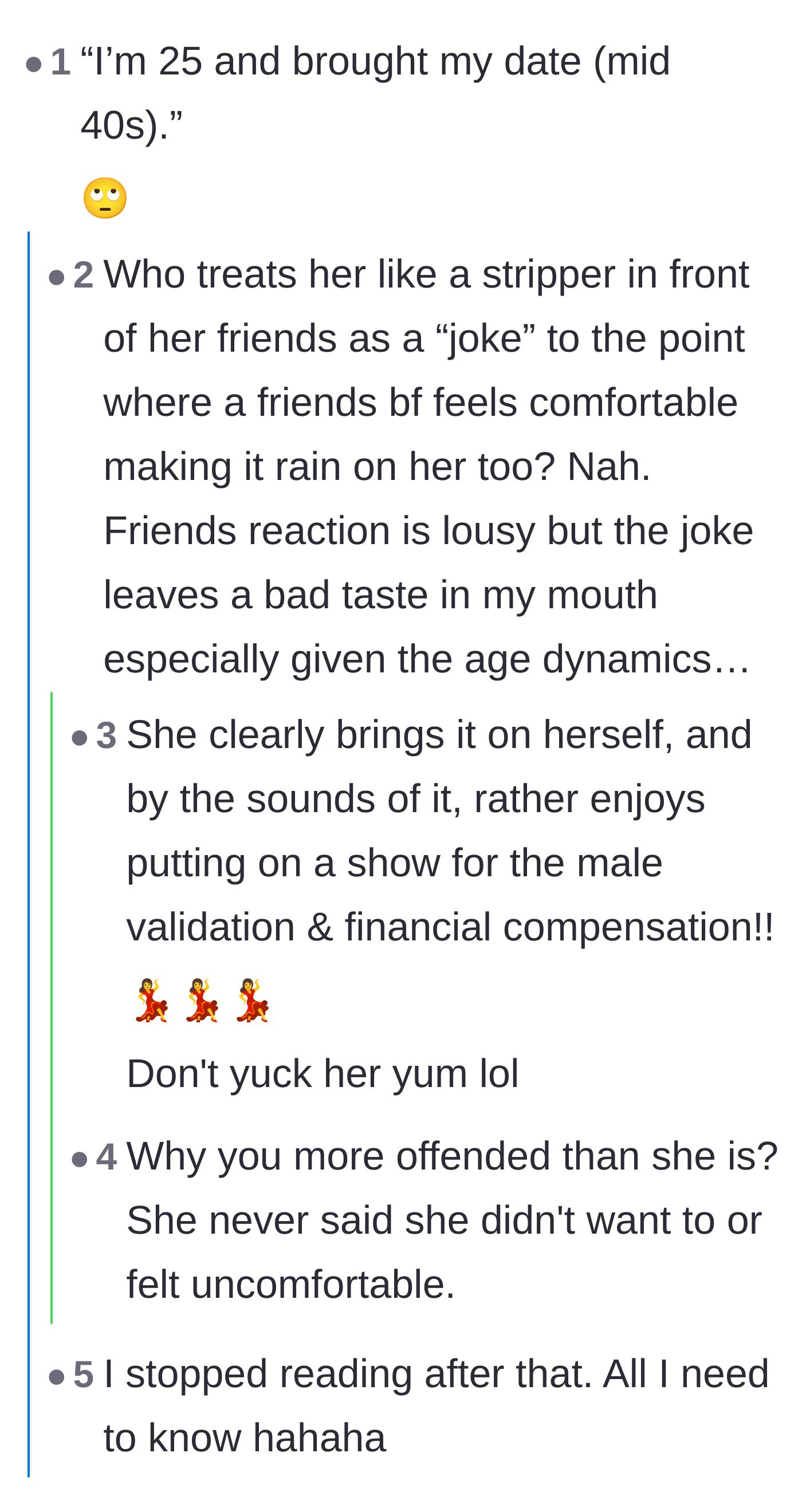 Comment thread 1 - Debate about the twenty-year age gap and the appropriateness of the date treating her like a stripper.