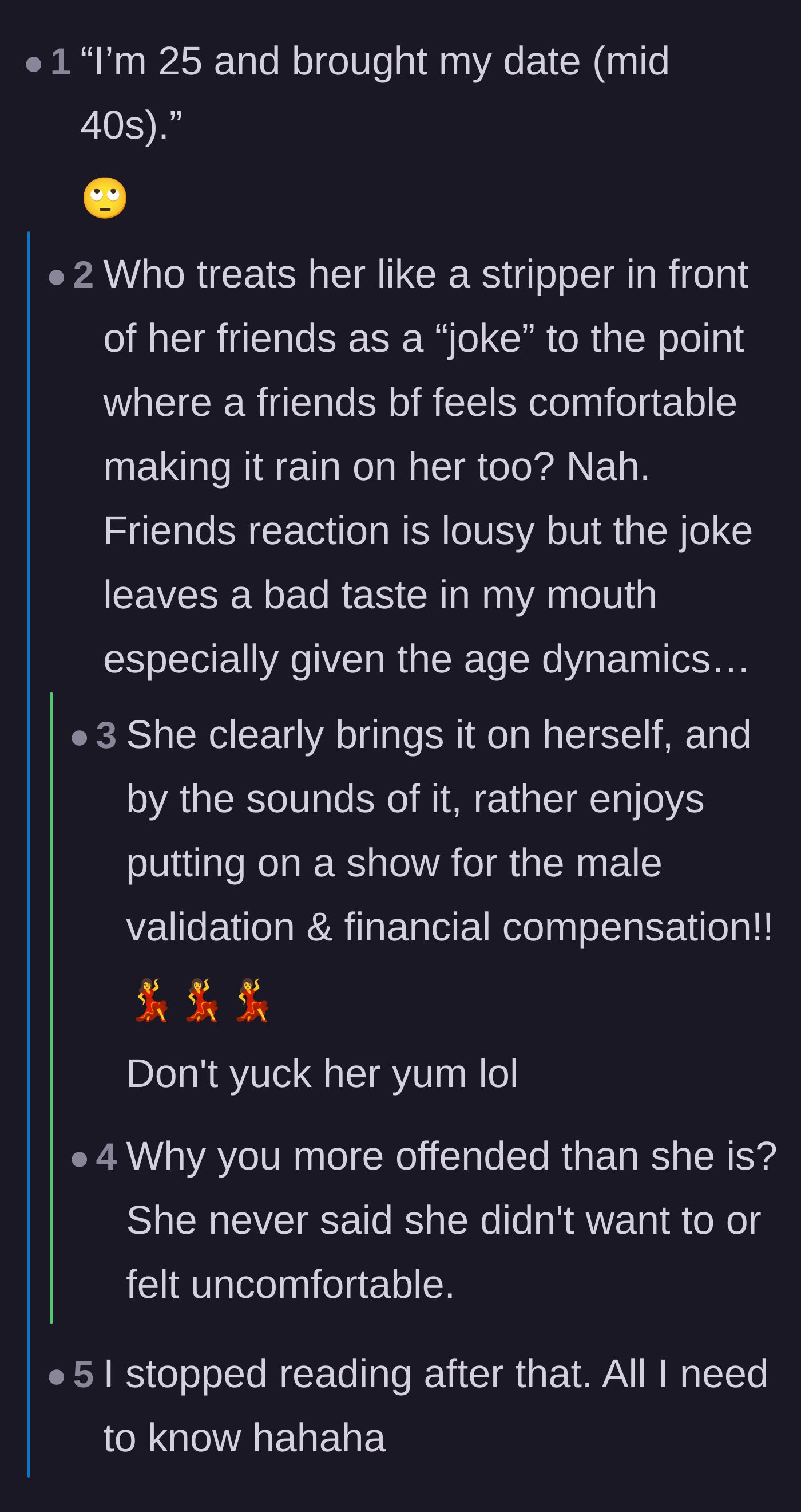 Comment thread 1 - Debate about the twenty-year age gap and the appropriateness of the date treating her like a stripper.