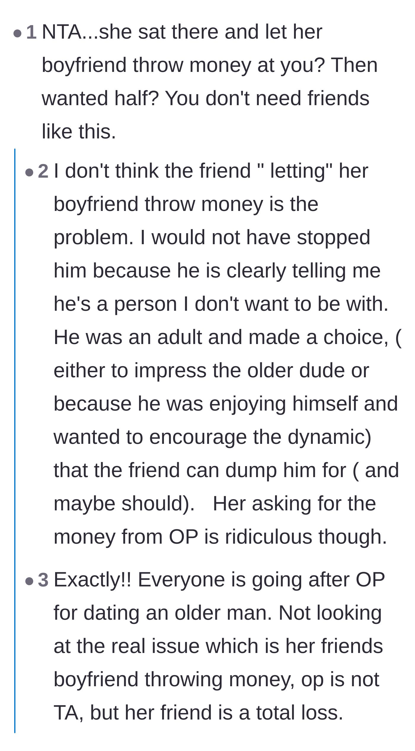 Comment thread 2 - Discussion about the friend's boyfriend making it rain and the sheer audacity of the friend demanding half the cash.