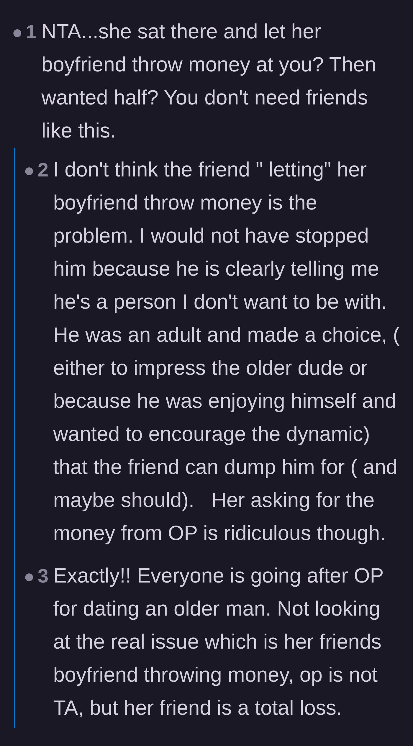 Comment thread 2 - Discussion about the friend's boyfriend making it rain and the sheer audacity of the friend demanding half the cash.