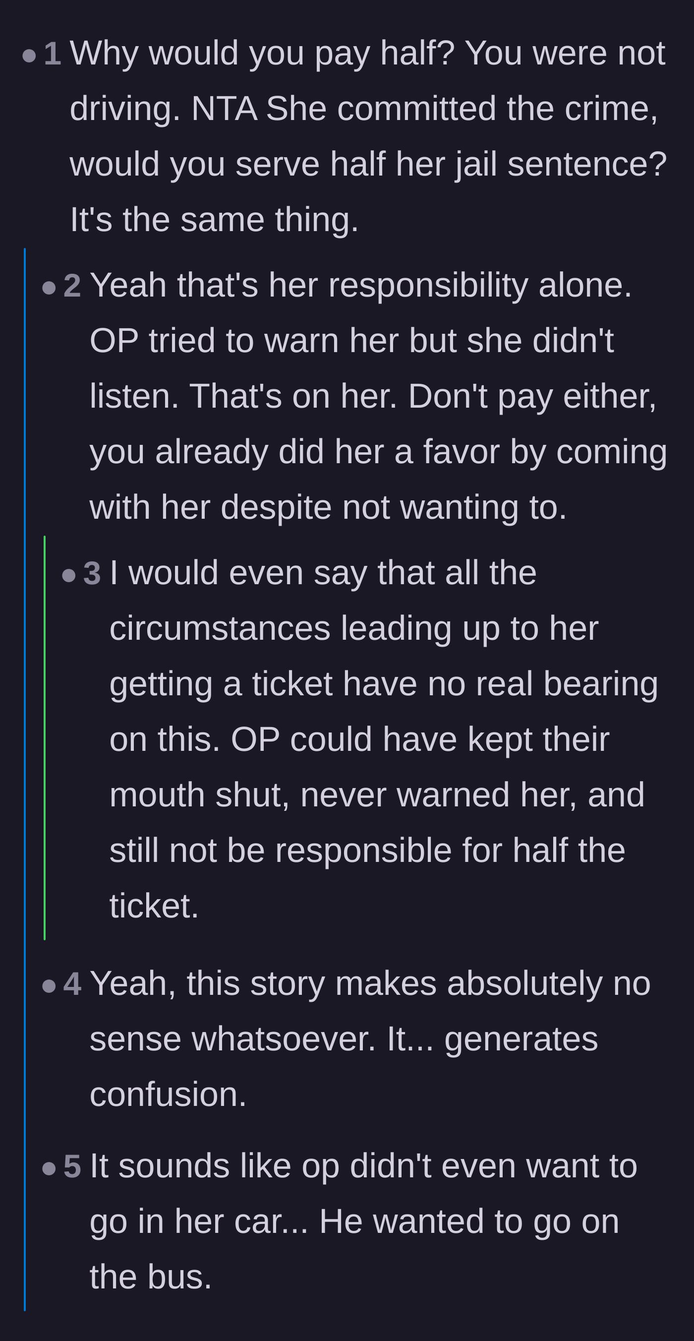 Comment thread 1 - Comparing splitting a speeding ticket to splitting a jail sentence and discussing passenger responsibilities