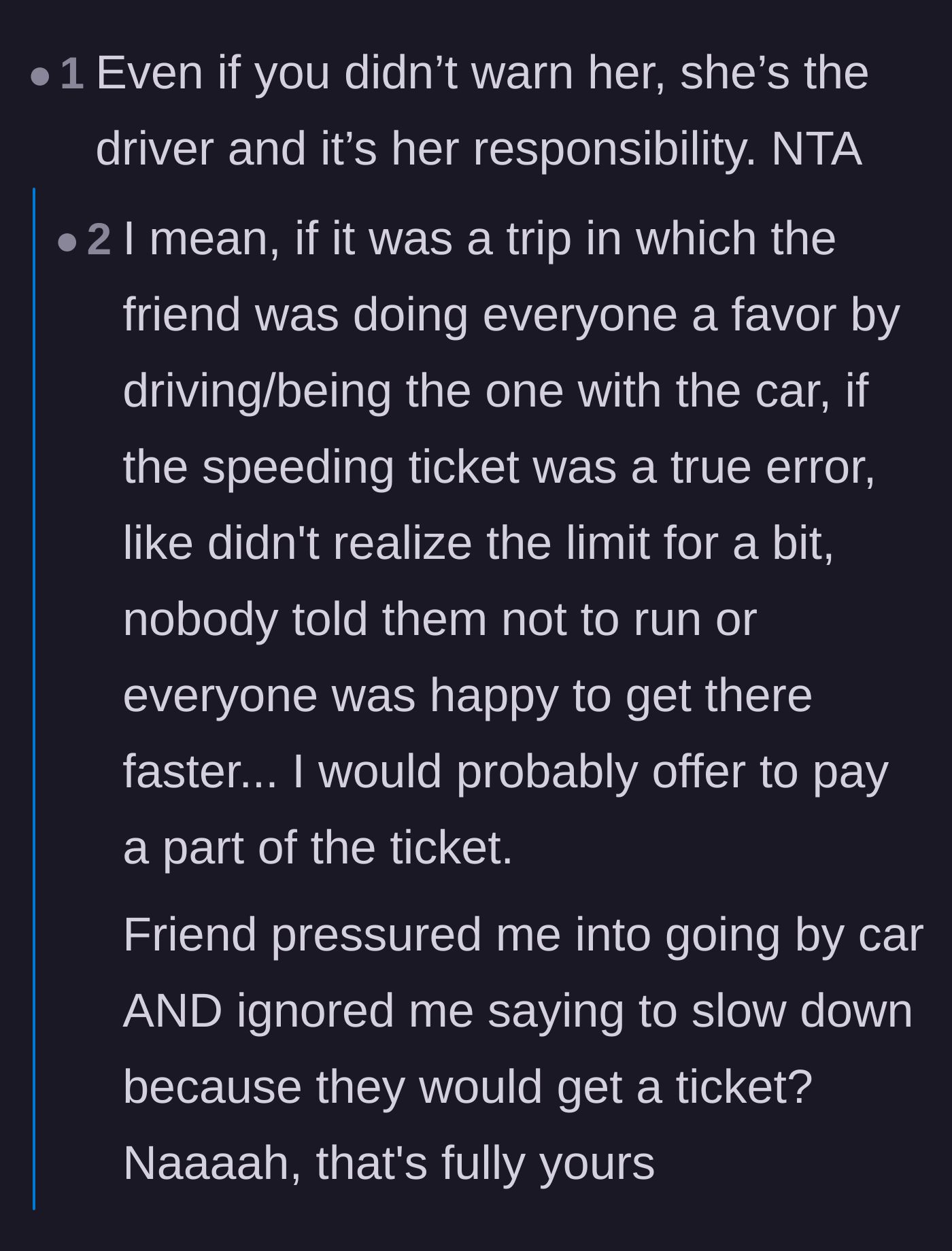 Comment thread 2 - Debating when it is acceptable to help pay a driver's ticket versus being held hostage by a reckless driver