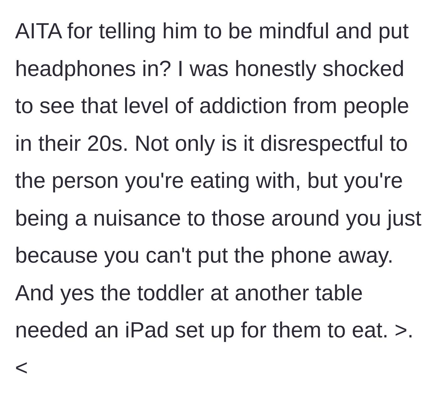 Story part 5 - A reflection on the sad state of modern phone addiction, noting a nearby toddler also using an iPad.