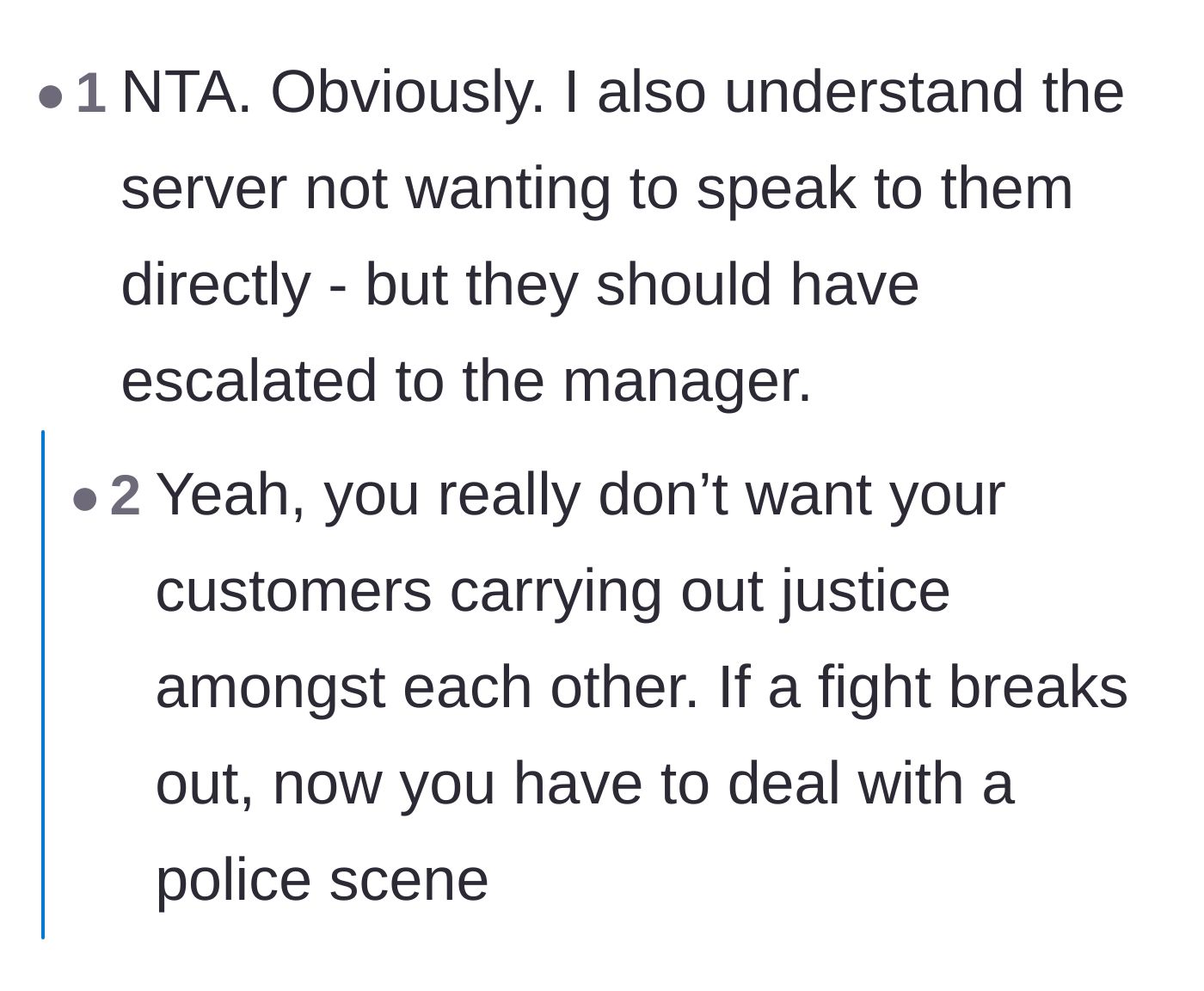 Comment thread 3 - A debate on why the restaurant manager should have stepped in to handle the situation instead of the customers.