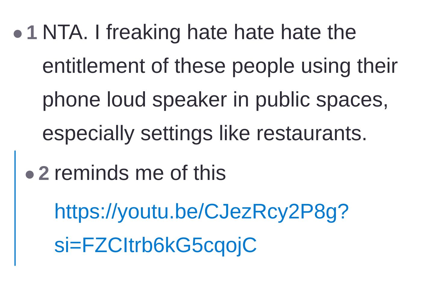 Comment thread 4 - A user expressing intense hatred for people who blatantly use their phone's loudspeaker in restaurants.