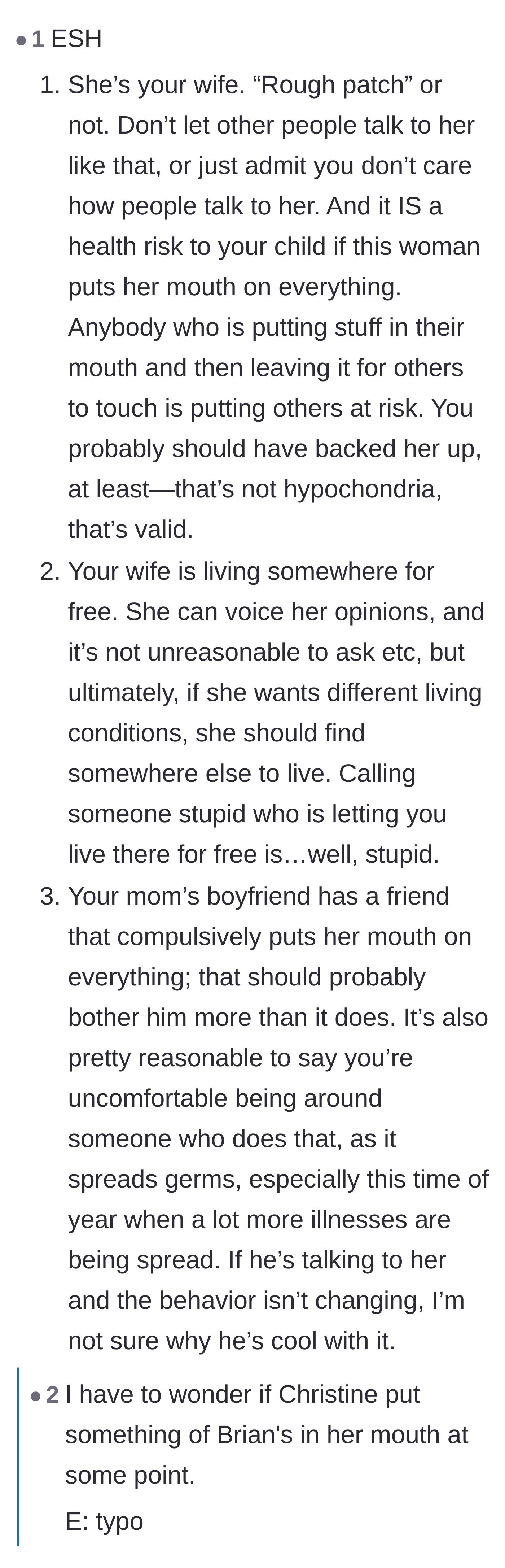 Comment thread 4 - Commentary on the husband failing to defend his wife and wild speculation about why Brian tolerates Christine.