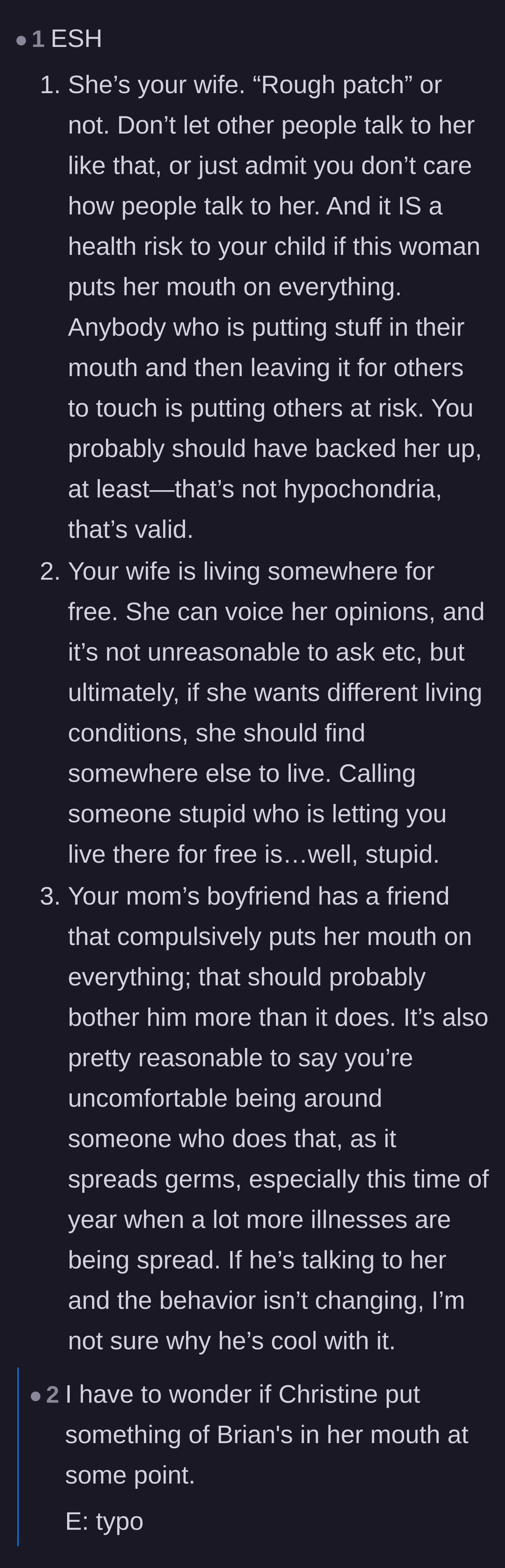 Comment thread 4 - Commentary on the husband failing to defend his wife and wild speculation about why Brian tolerates Christine.