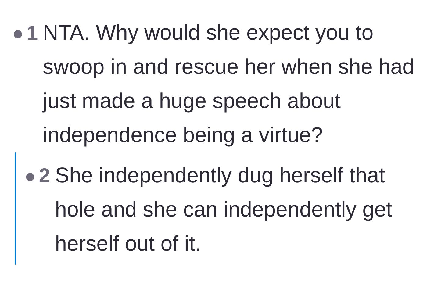 Comment thread 2 - A discussion highlighting the absolute irony of the girlfriend demanding a rescue after lecturing the table on the virtues of independence.