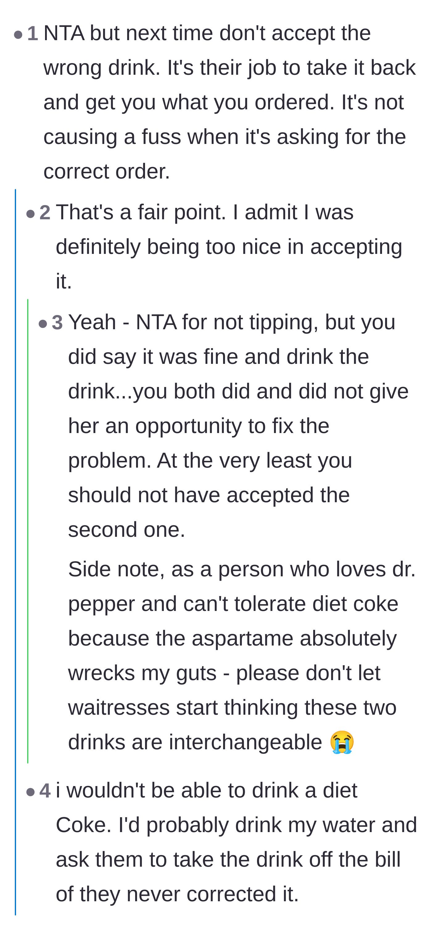 Comment thread 6 - Criticism of the original poster for being a pushover and accepting the wrong drink in the first place.