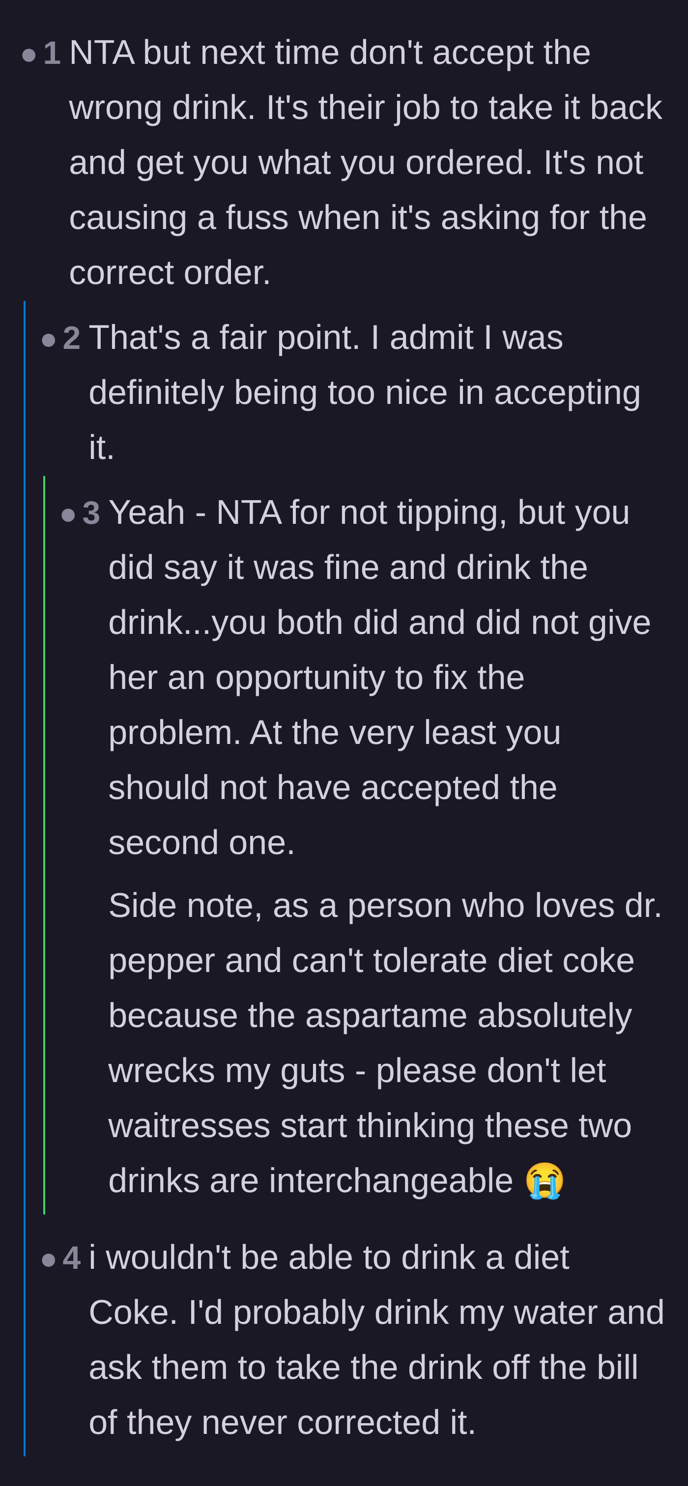 Comment thread 6 - Criticism of the original poster for being a pushover and accepting the wrong drink in the first place.