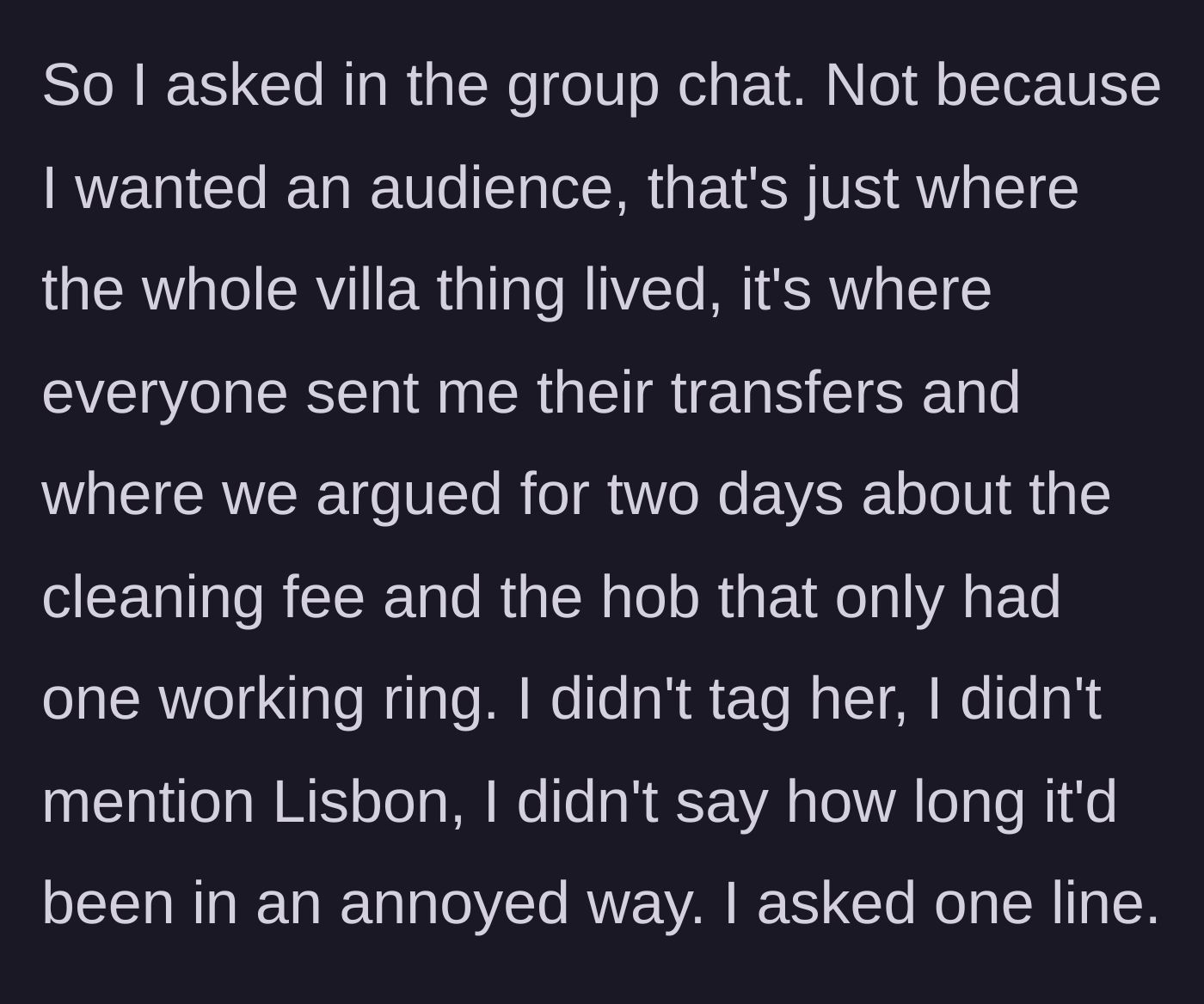 Story part 5 - The author asks for the money in the main group chat where the trip was originally planned.