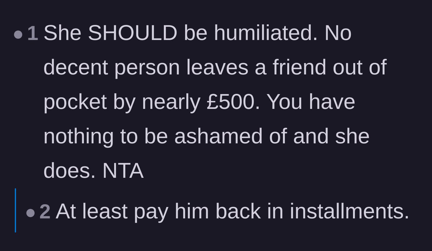 Comment thread 2 - A user arguing that feeling embarrassed is the appropriate and deserved response to owing someone £500 for months.