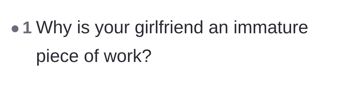 Comment thread 4 - Bluntly questioning the girlfriend's maturity level and behavior.
