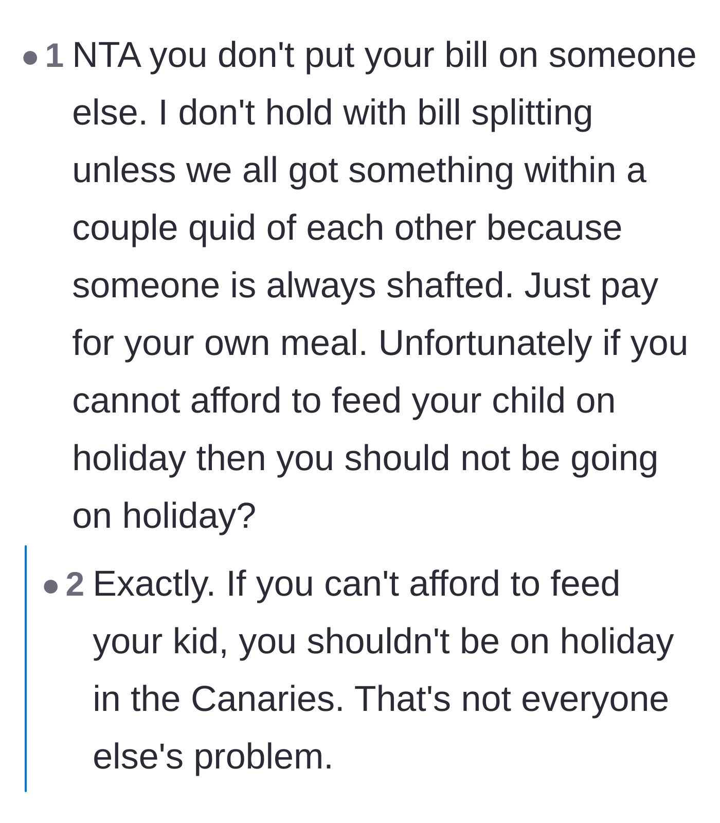 Comment thread 1 - Readers agree that if you can't afford to feed your child, you shouldn't go on a vacation.
