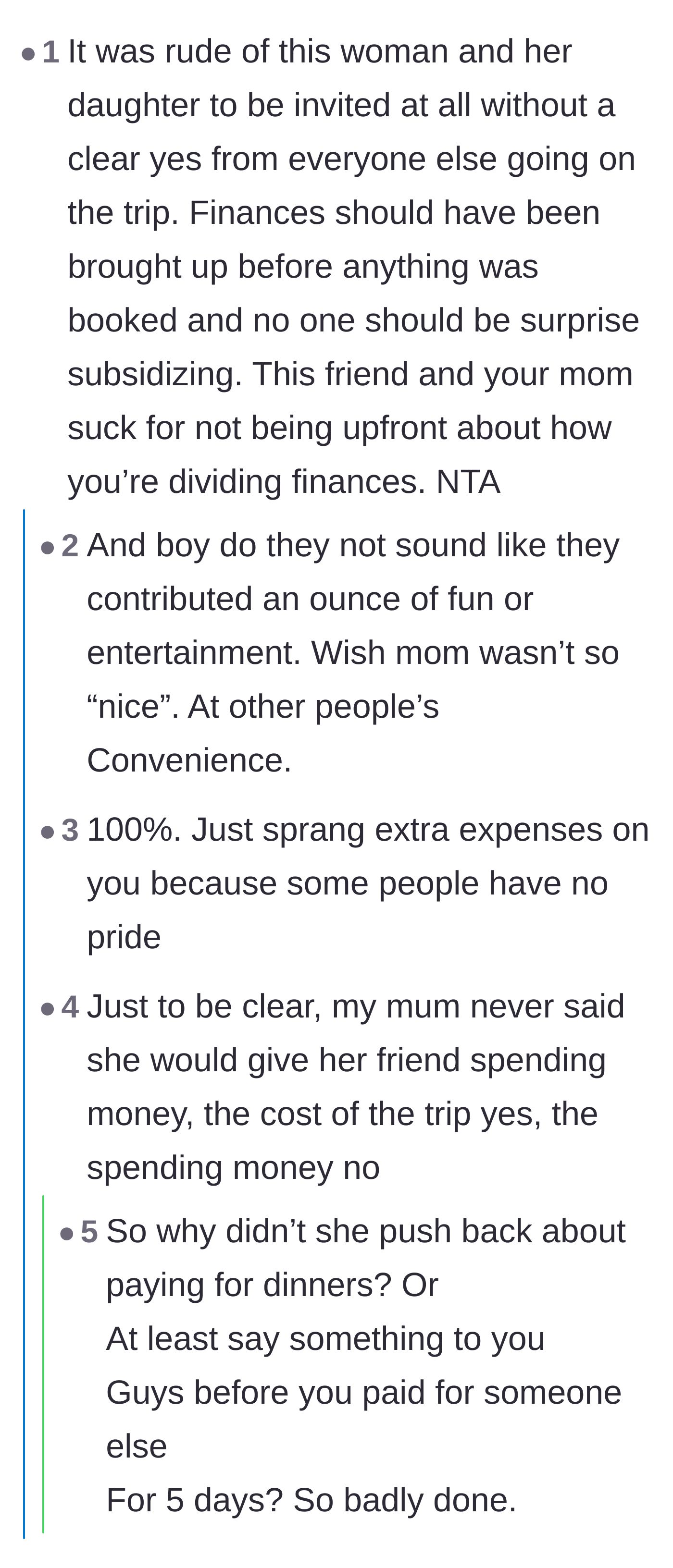 Comment thread 3 - Criticism of the main character's mother for lacking boundaries and not setting financial expectations upfront.