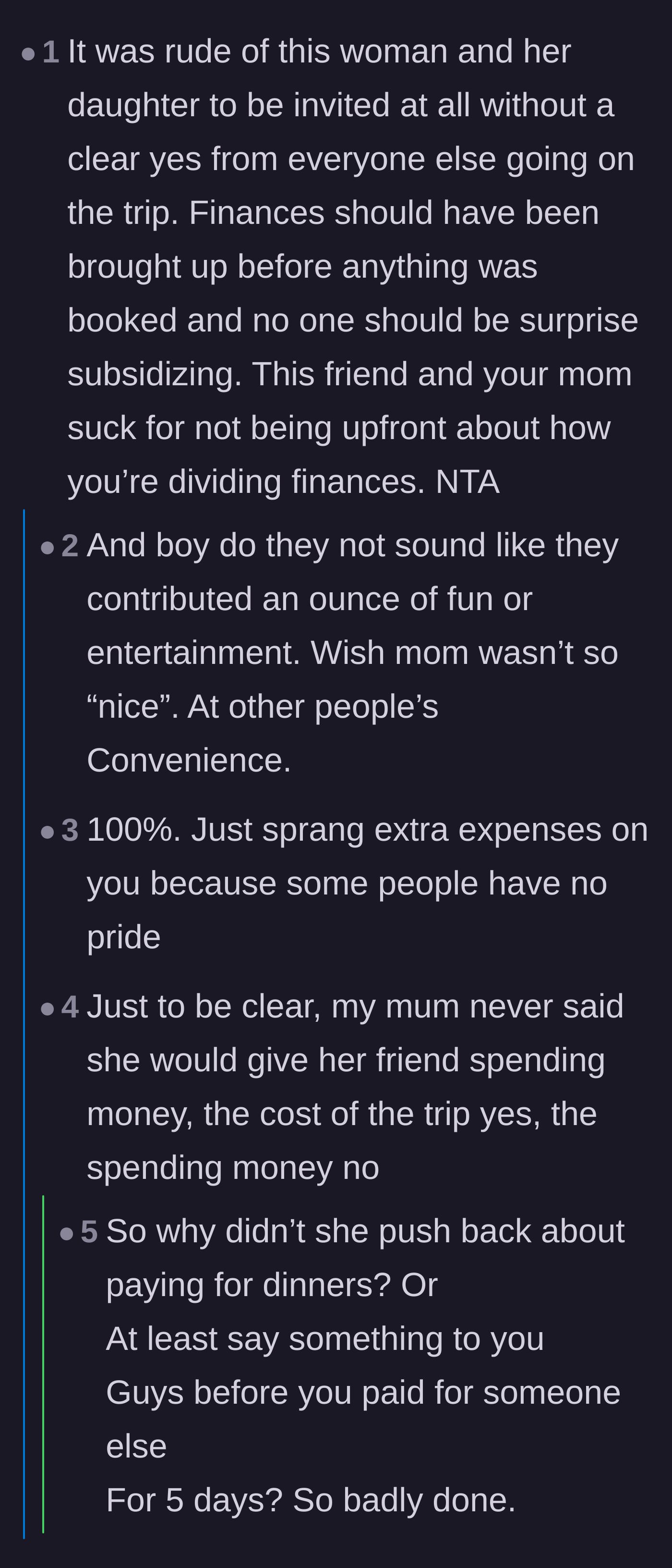 Comment thread 3 - Criticism of the main character's mother for lacking boundaries and not setting financial expectations upfront.