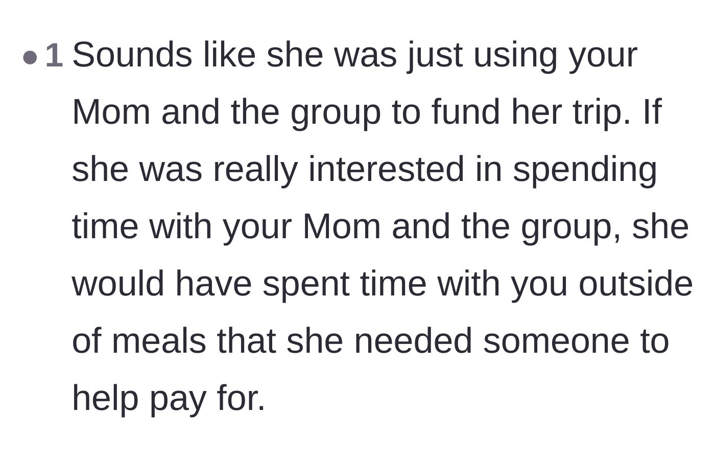 Comment thread 6 - Observations that the friend only spent time with the group when it was time for a subsidized meal.