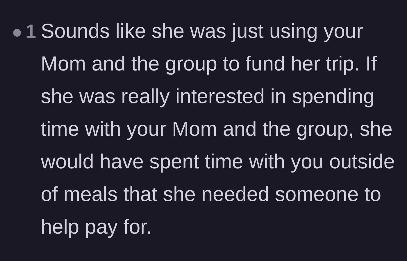 Comment thread 6 - Observations that the friend only spent time with the group when it was time for a subsidized meal.