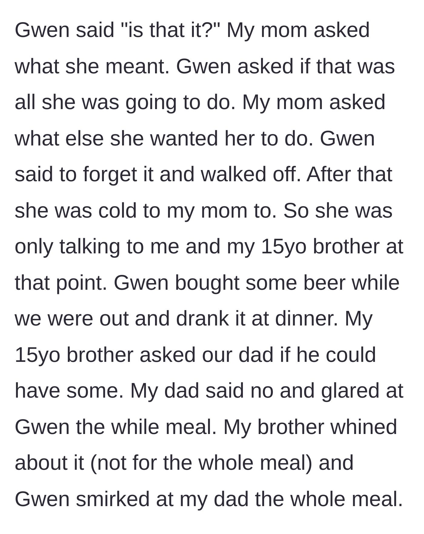 Story part 6 - Mother gets the brother to say hi, but the girlfriend is unsatisfied and later smirks at dinner with her own beer.