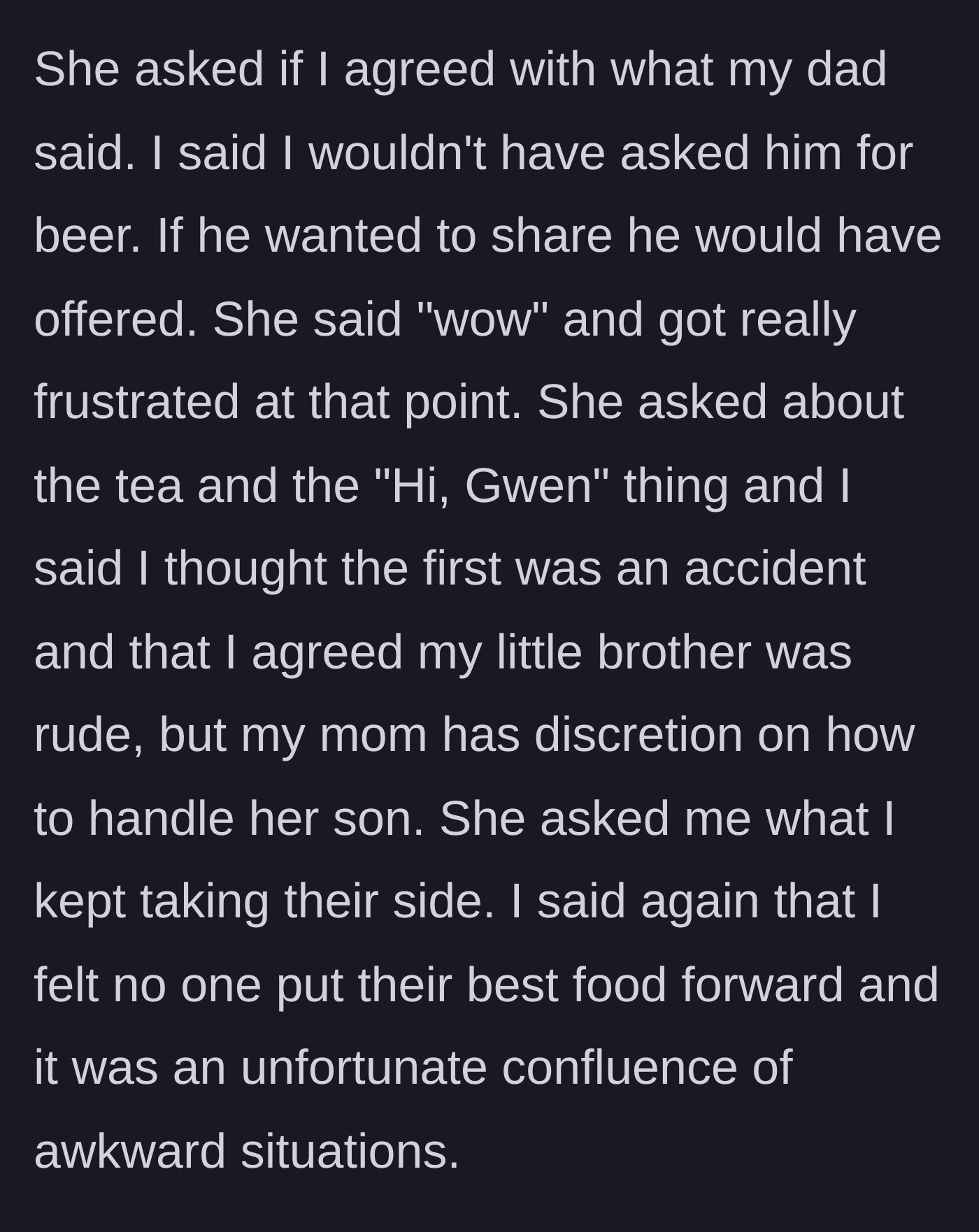 Story part 8 - Girlfriend interrogates the boyfriend about whose side he is on.