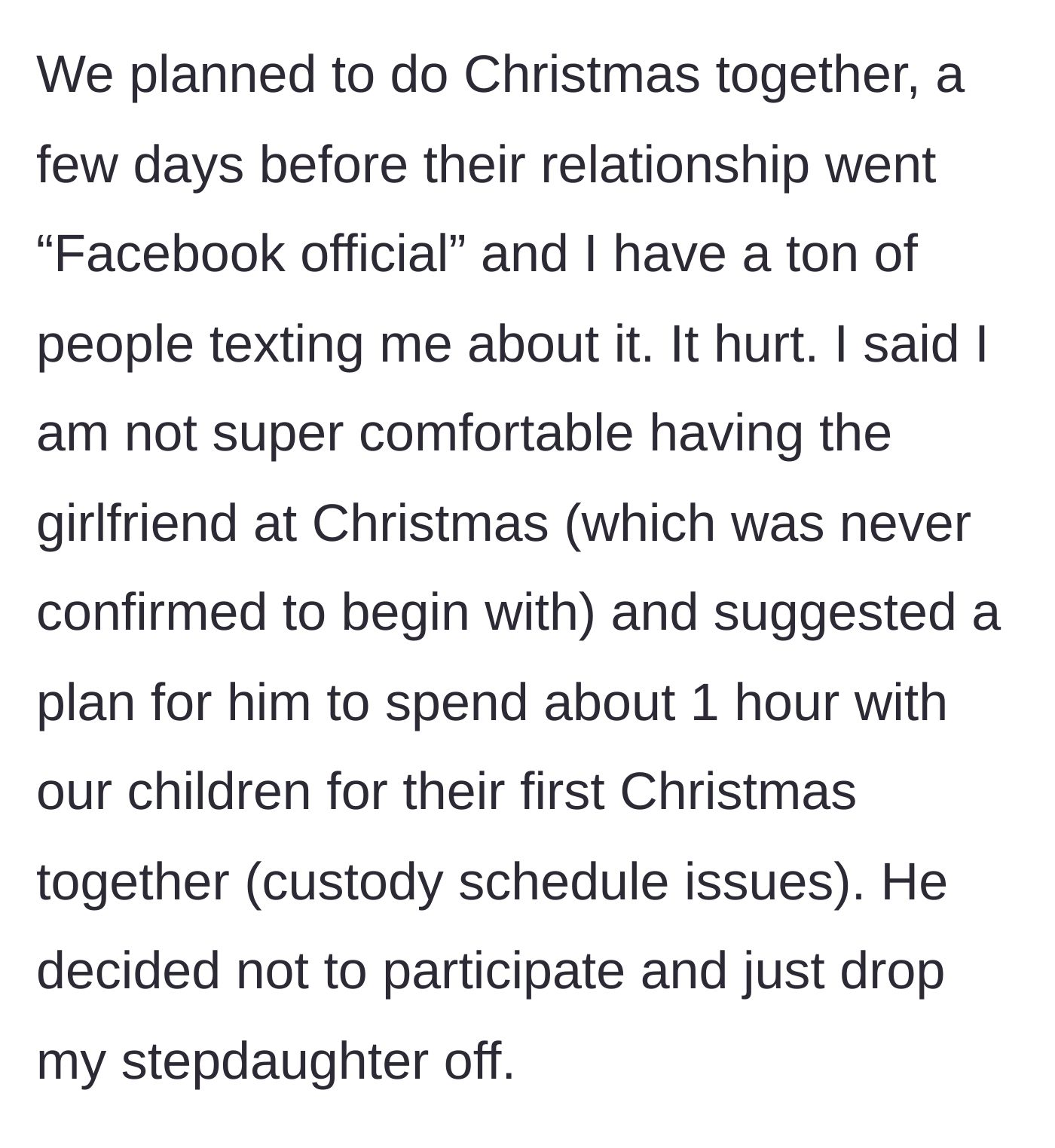 Story part 4 - The ex makes his new relationship Facebook official right before Christmas, causing the wife to set a boundary that he reacts to by abandoning the holiday entirely.