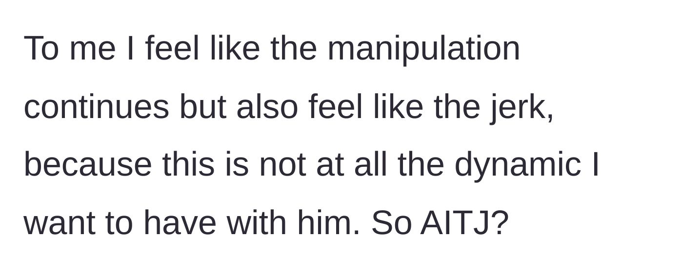 Story part 7 - The wife questions if she is the jerk while recognizing the ongoing manipulation.